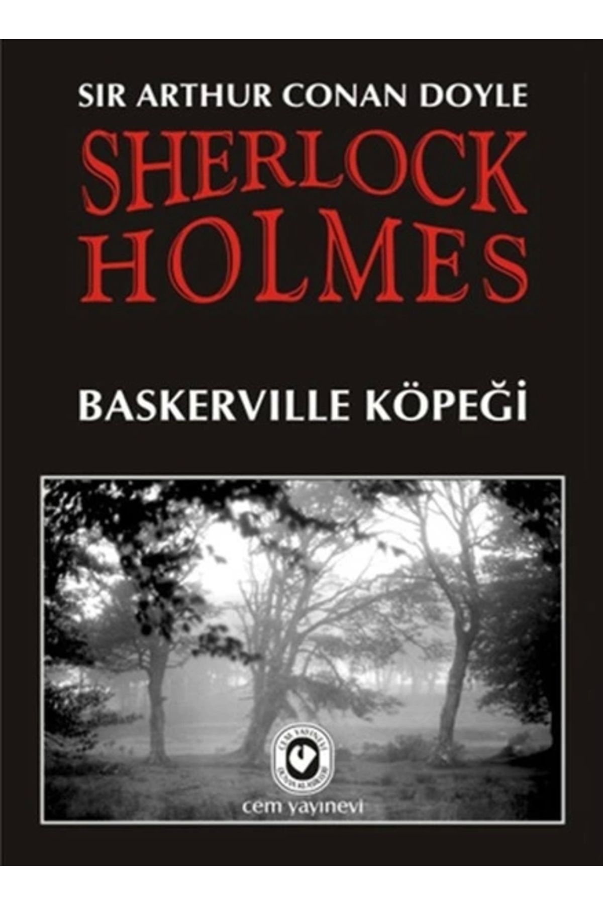 Cem Yayınevi Sherlock Holmes - Baskerville Köpeği