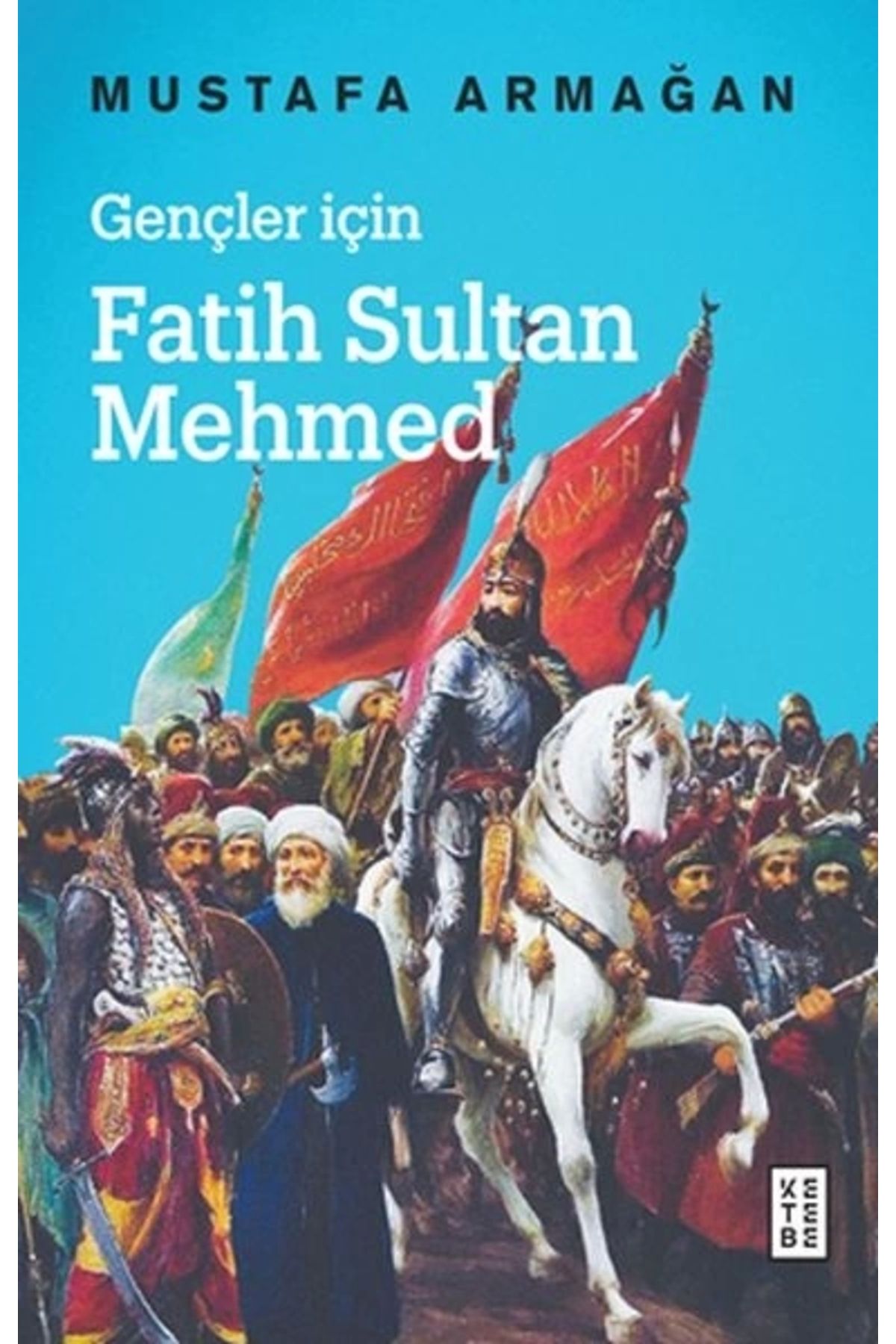 Genel Markalar Gençler Için Fatih Sultan Mehmed - Cep Boy