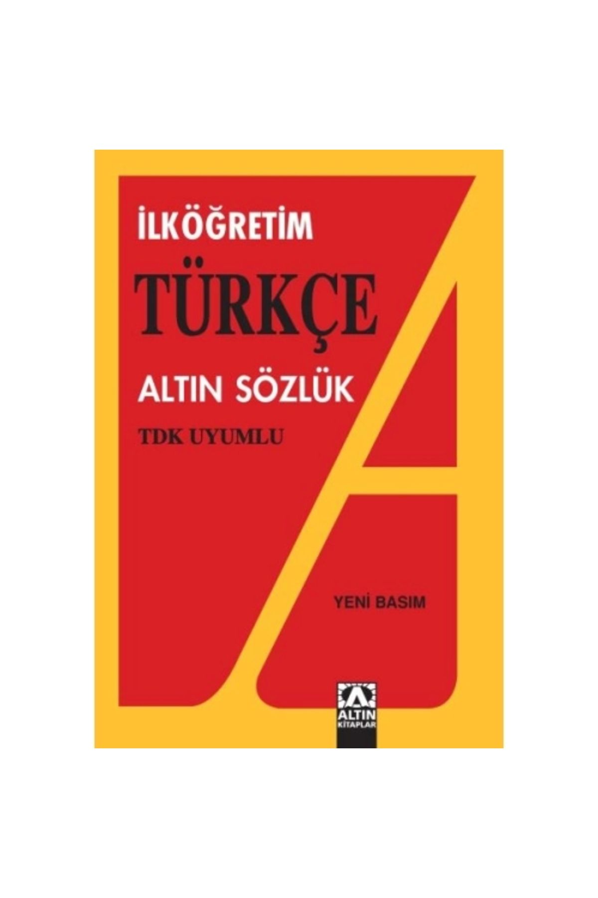 Altın Kitaplar Altın Ilköğretim Türkçe Sözlük