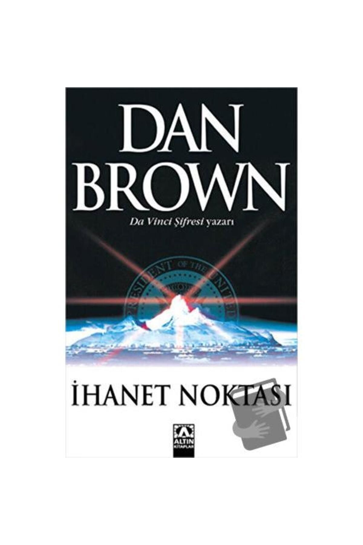 Altın Kitaplar Ihanet Noktası / / Dan Brown