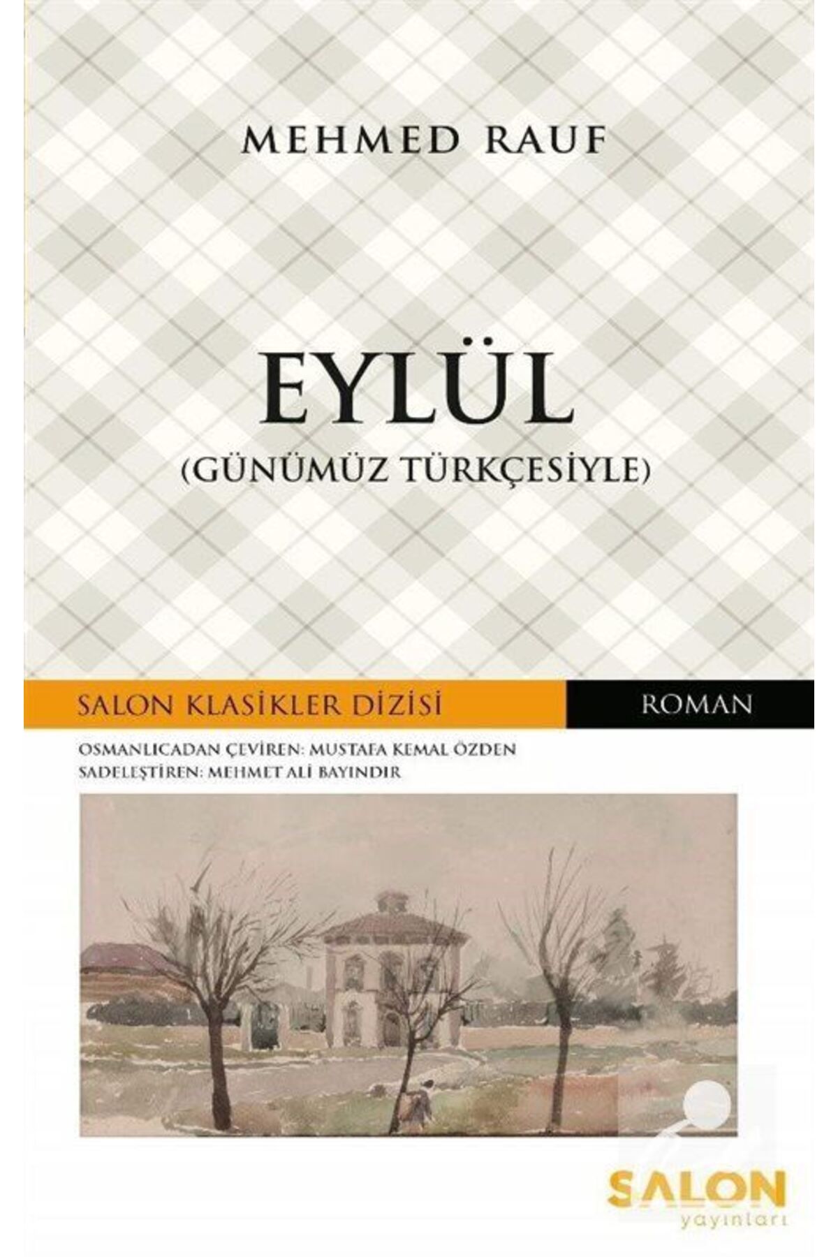 Salon Yayınları Eylül (GÜNÜMÜZ TÜRKÇESİYLE)