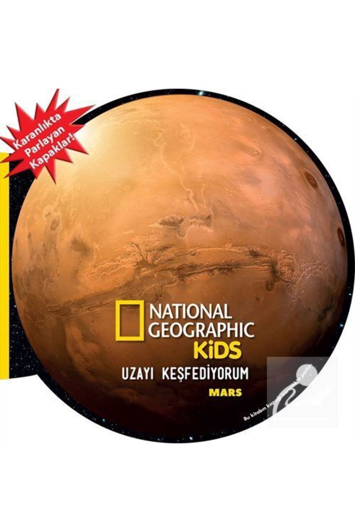 Beta Kids National Geographic Kids- Uzayı Keşfediyorum - Mars