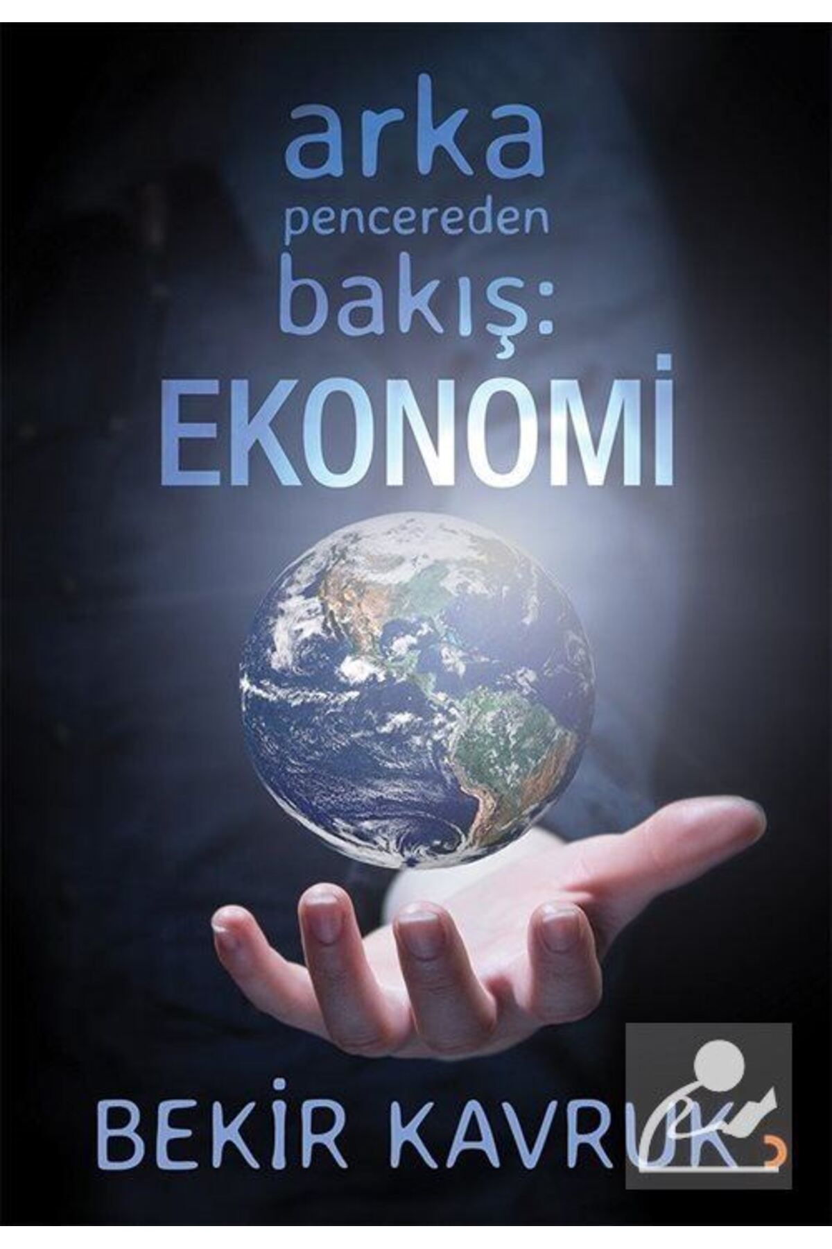 Cinius Yayınları Arka Pencereden Bakış: Ekonomi