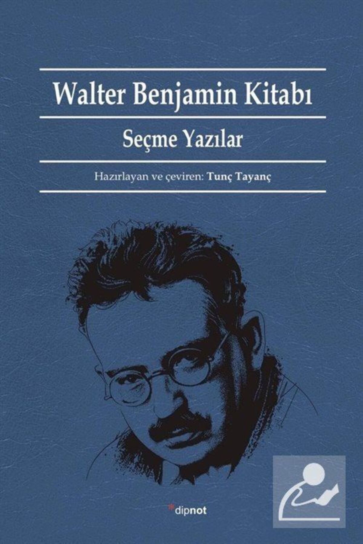 Dipnot Yayınları Walter Benjamin Kitabı