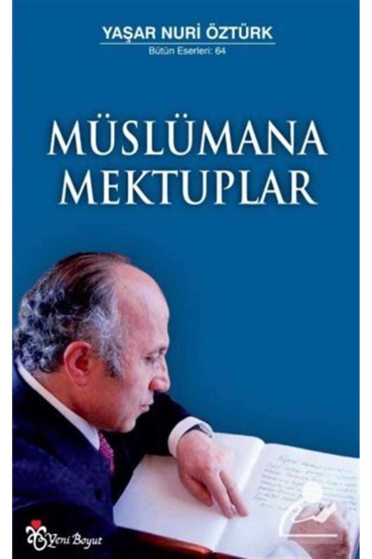 Yeni Boyut Yayınları Müslümana Mektuplar