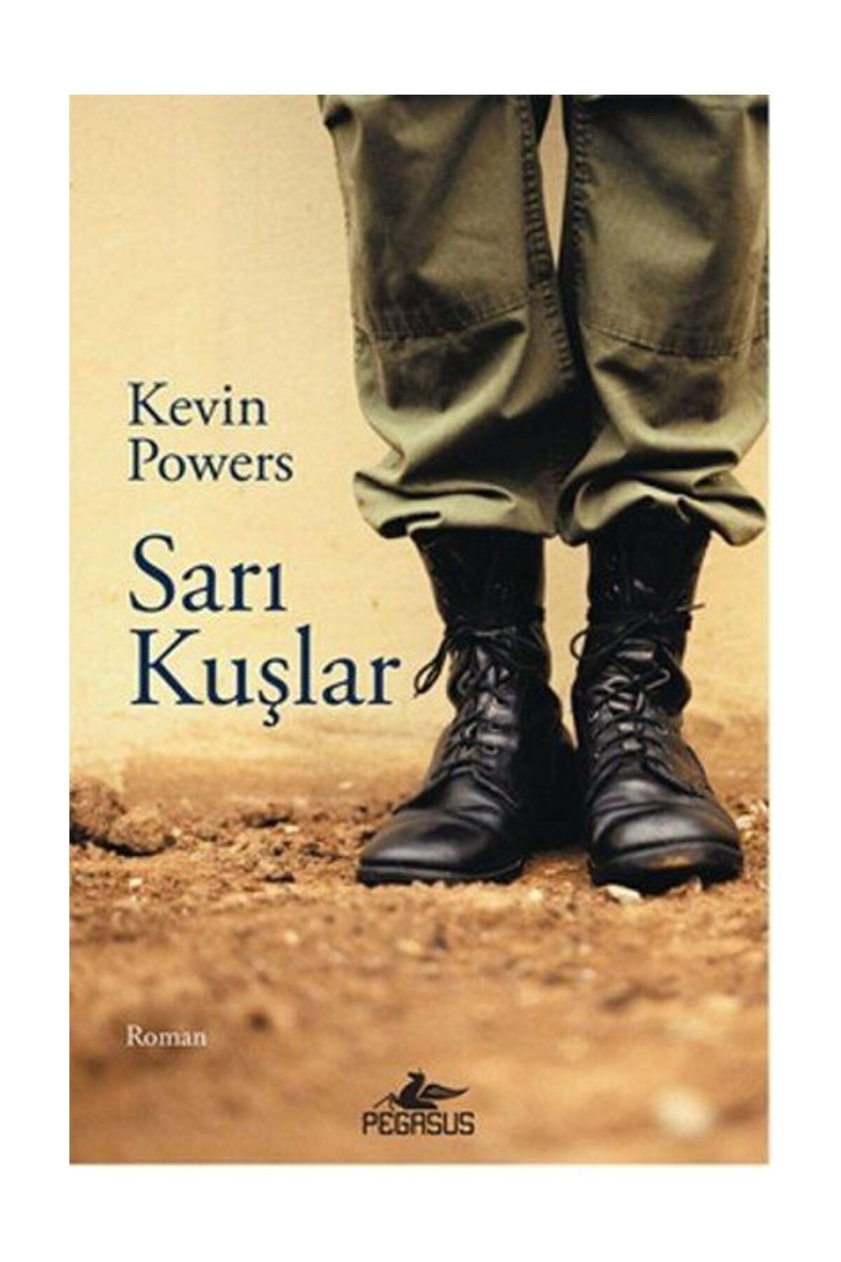 Pegasus Yayınları Sarı Kuşlar - Kevin Powers