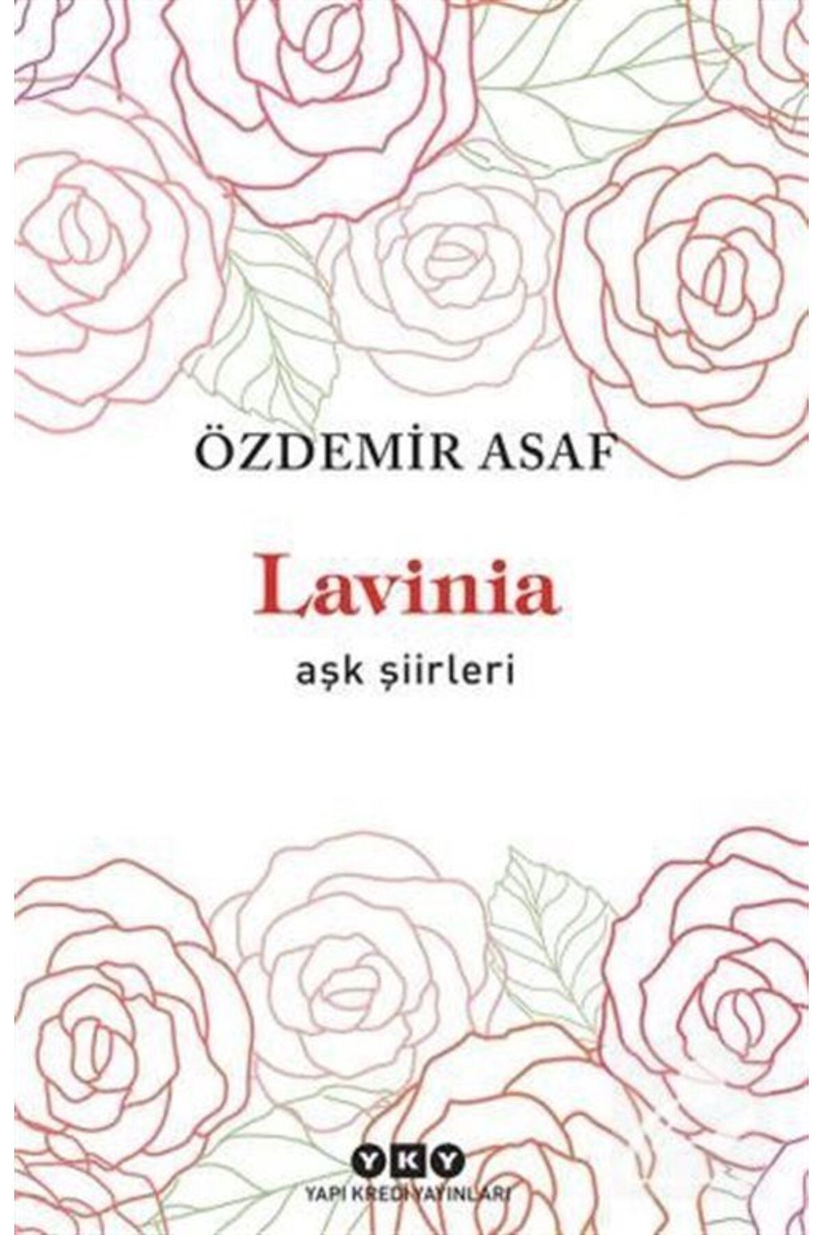 Yapı Kredi Yayınları Lavinia - Aşk Şiirleri