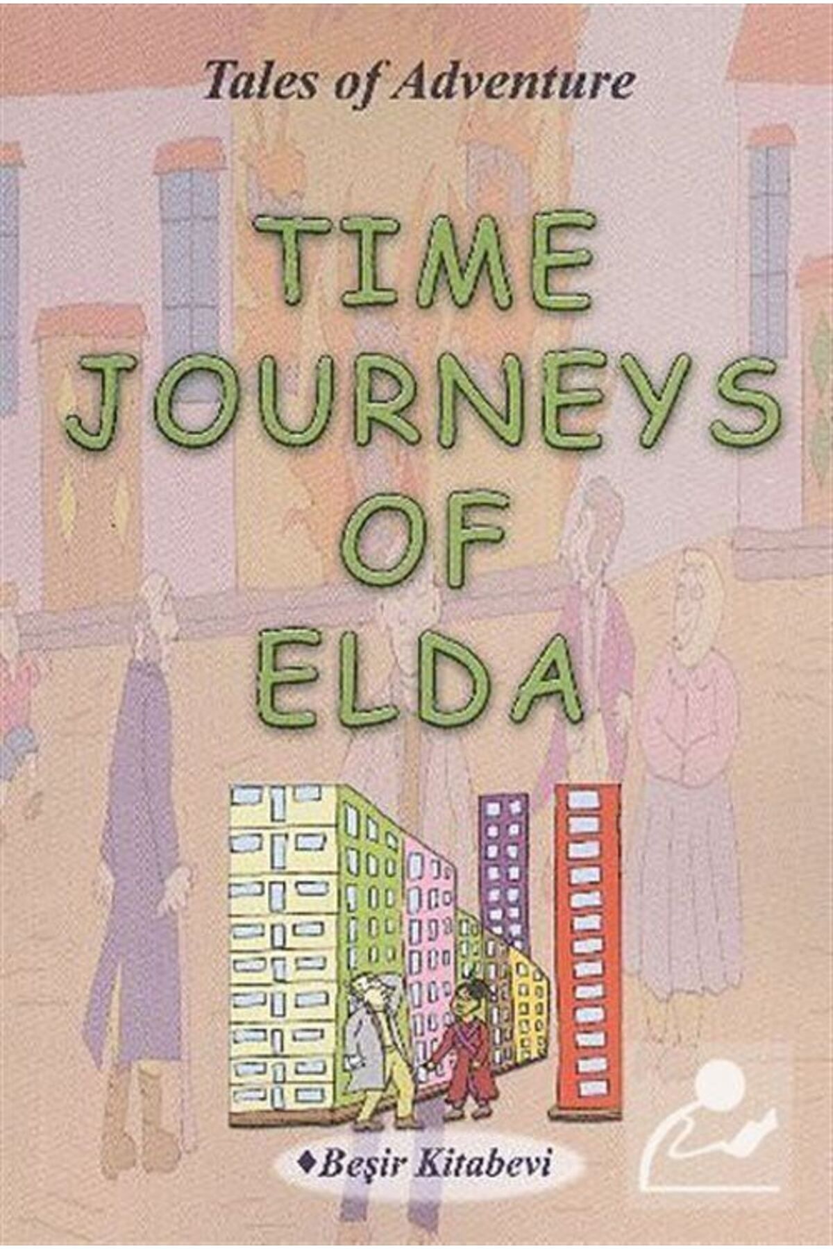 Beşir Kitabevi Time Journeys Of Elda