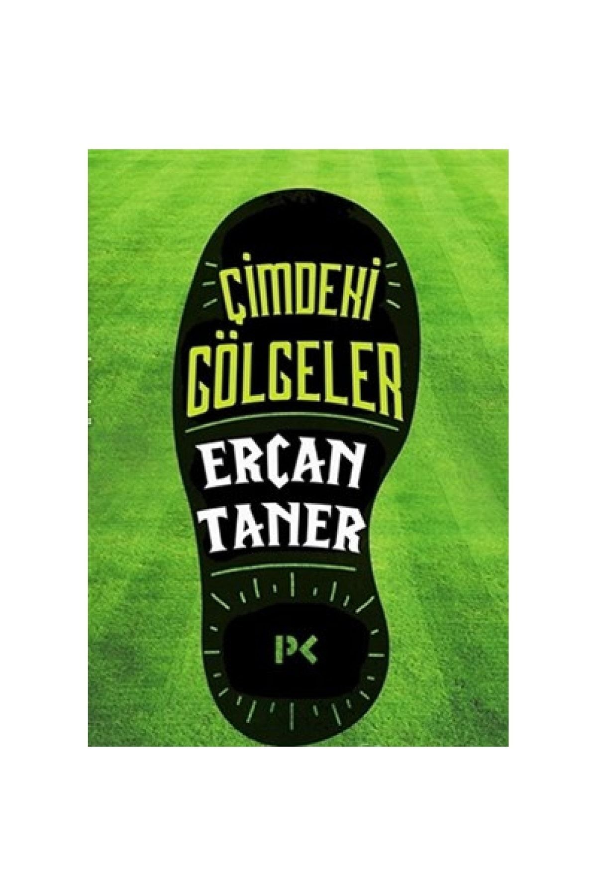 Profil Kitap Çimdeki Gölgeler - Ercan Taner