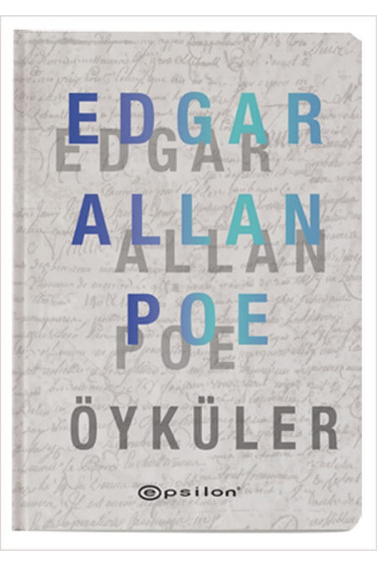 Epsilon Yayınevi Yayınları Edgar Allan Poe - Öyküler (ciltli) Ciltli Kapak – 1 Ağustos 2016