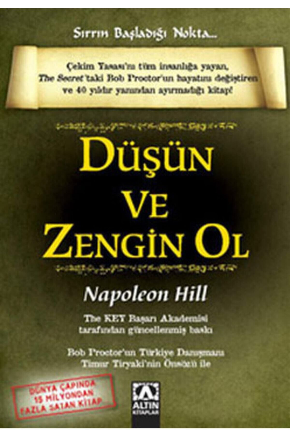 Altın Kitaplar Düşün Ve Zengin Ol Yaşam Boyu Başarı Rehberi Napoleon Hill