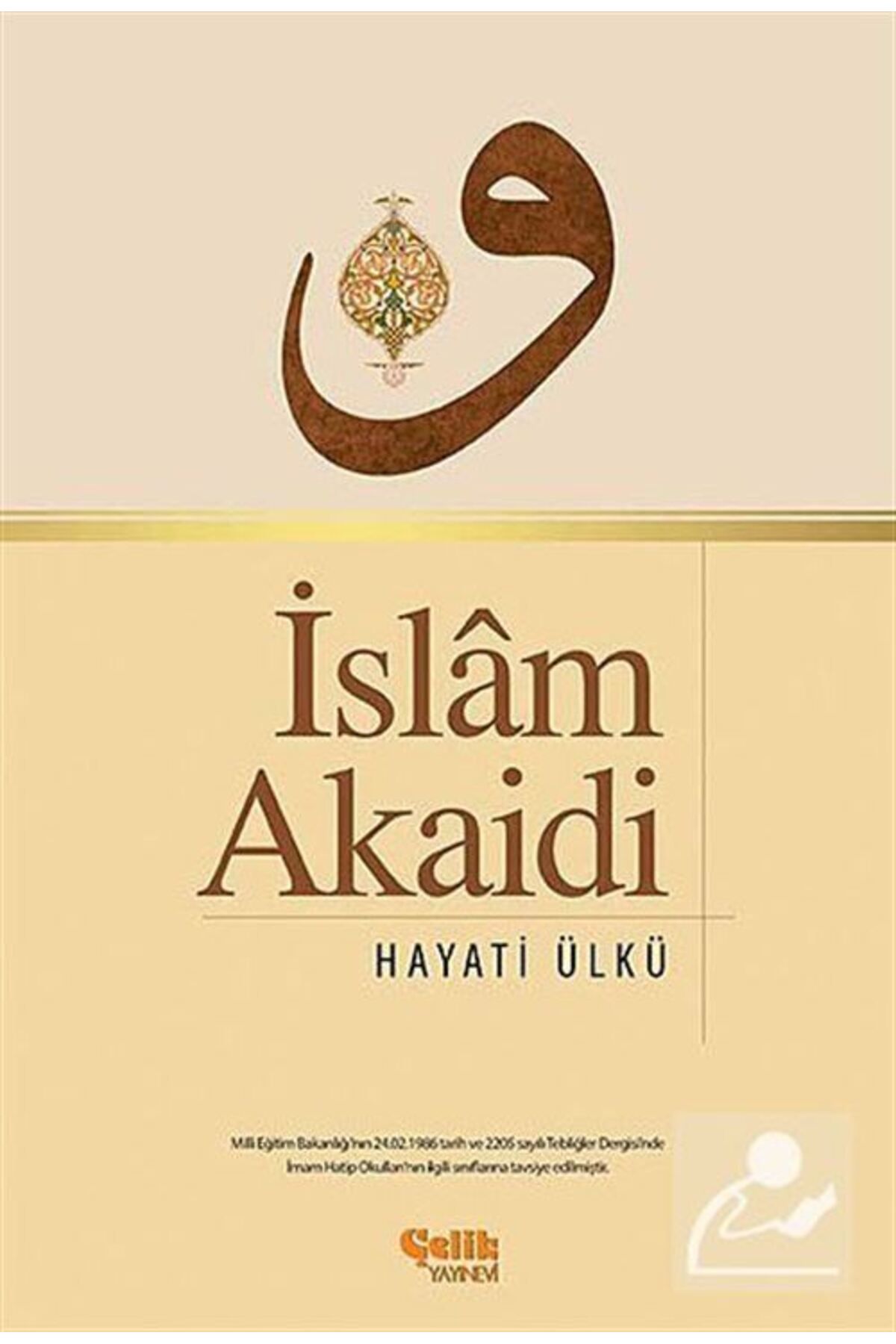 Çelik Yayınevi İslam Akaidi