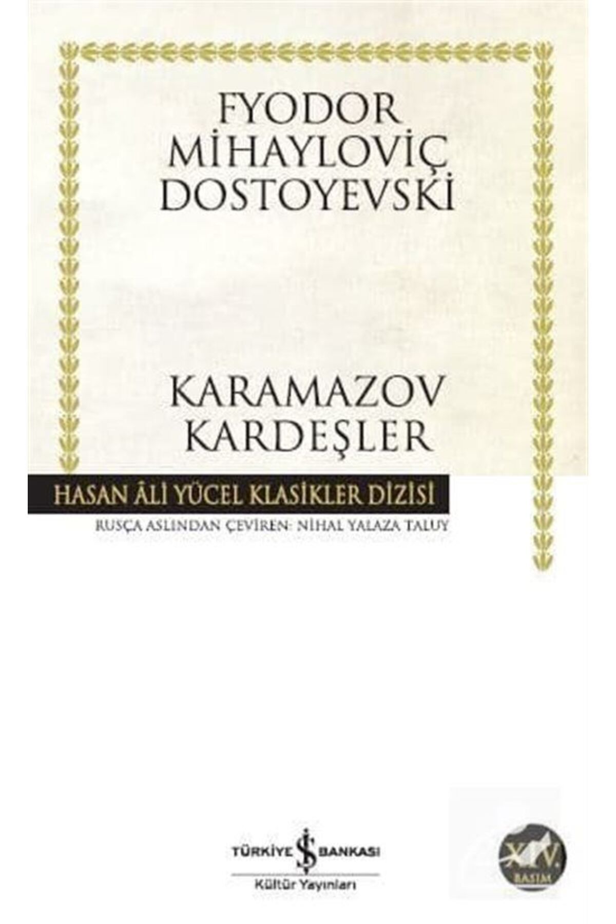 Türkiye İş Bankası Kültür Yayınları Karamazov Kardeşler (CİLTSİZ)