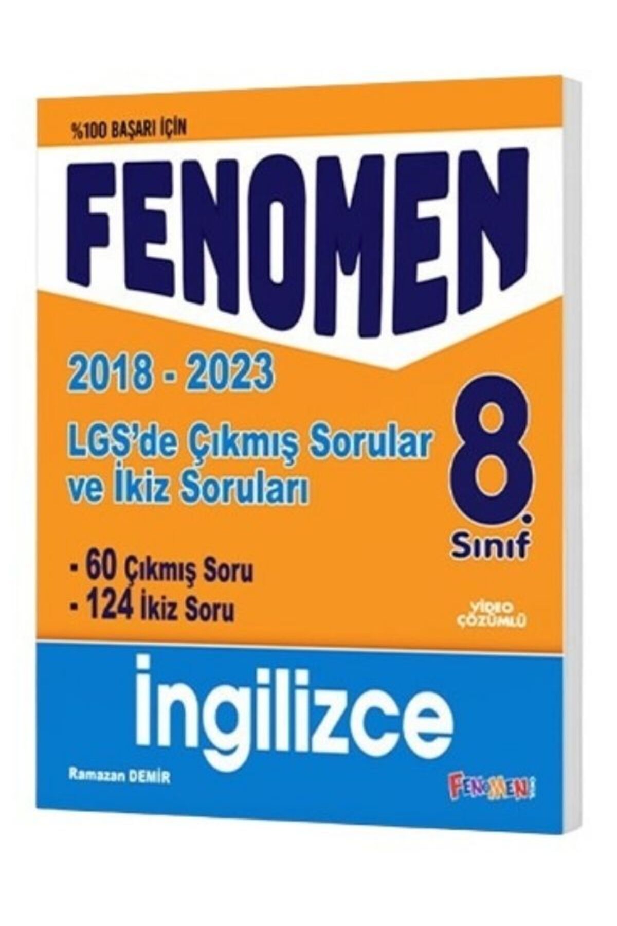 Fenomen Yayıncılık FENOMEN 8 LGS INGILIZCE ÇIKMIS SORULAR VE IKIZ SORULARI (2018-2023)