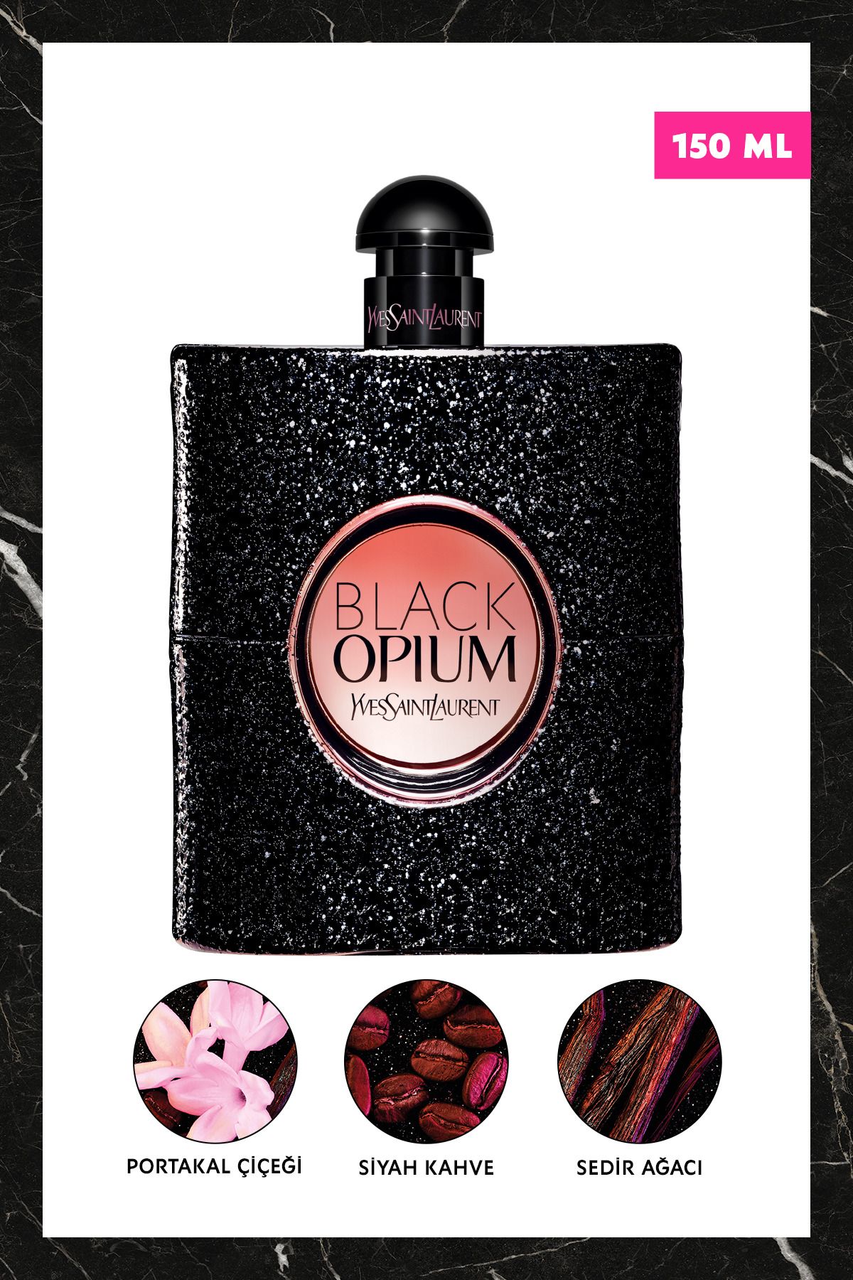 Yves Saint Laurent Black Opium Edp 150 ml Kadın Parfüm 3614271969477