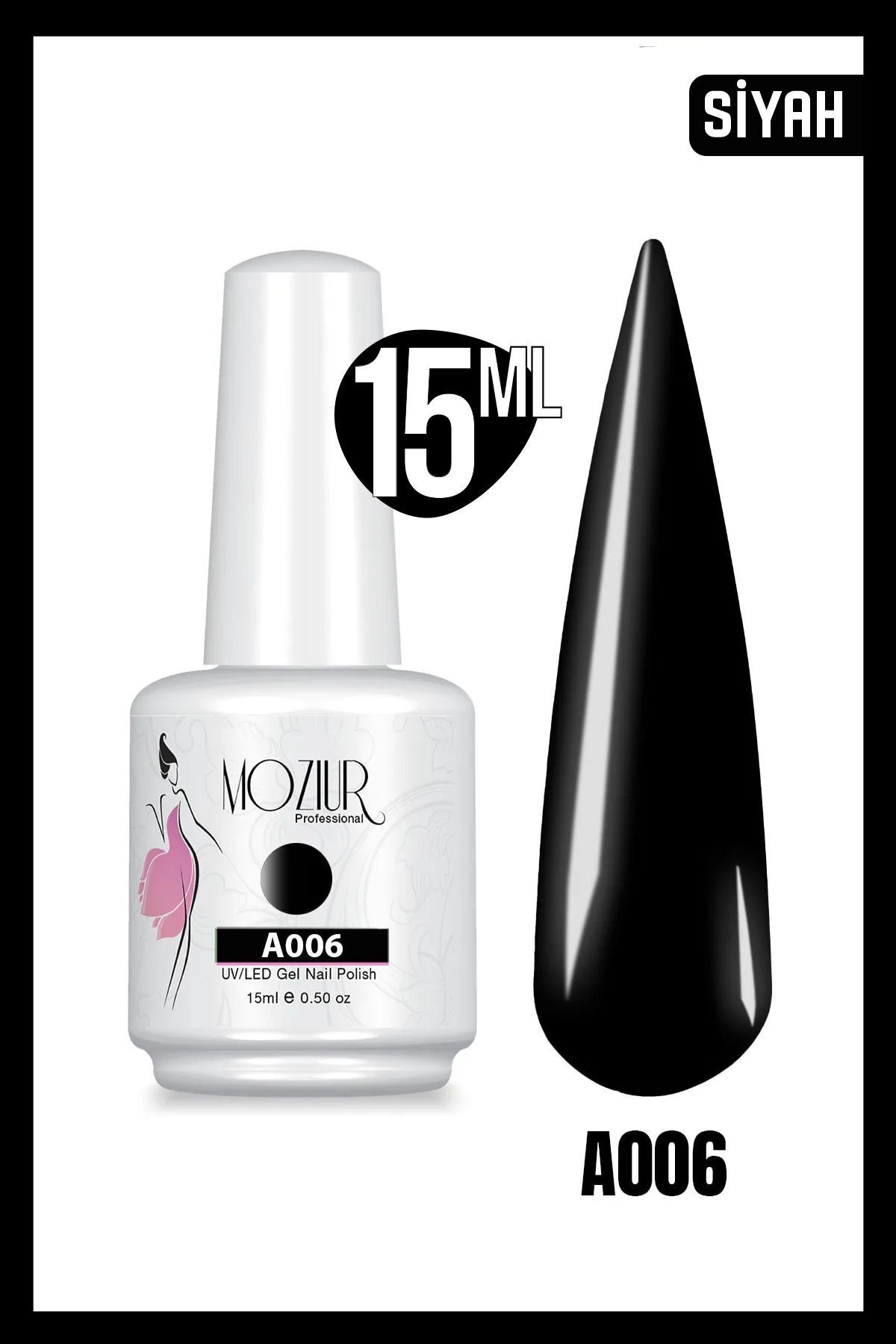 MOZIUR Kalıcı Oje Uv Led A006 (SİYAH) Ana Renkler 15ml