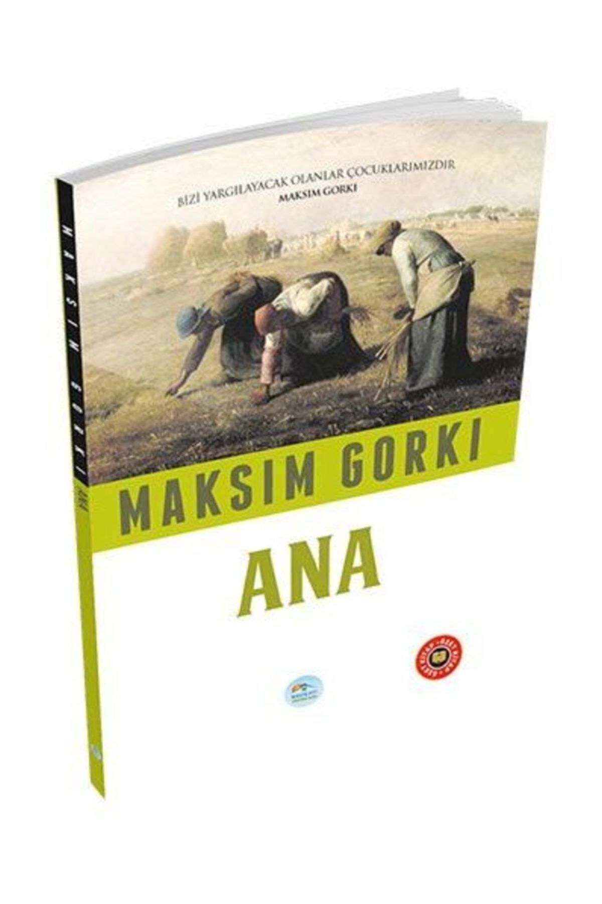 Mavi Çatı Yayınları Ana - Maksim Gorki Xxx