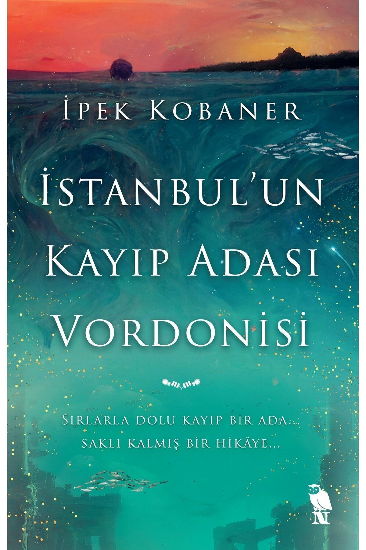 Nemesis Kitap İstanbul'un Kayıp Adası Vordonisi - İpek Kobaner