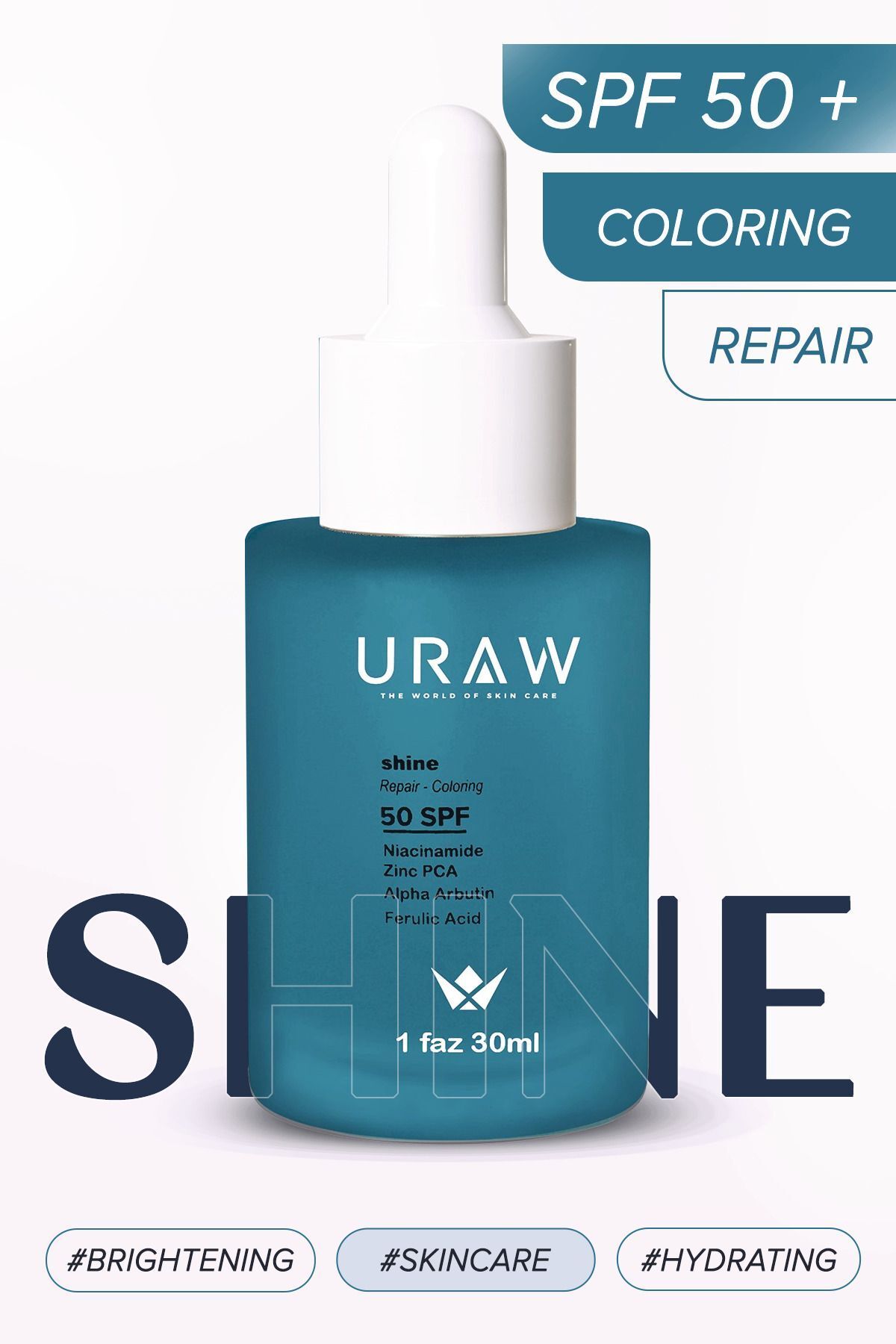 Uraw Shine Serum ( Aydınlatıcı Ve Canlandırıcı Cilt Bakım Serumu ) ( 30 ml )