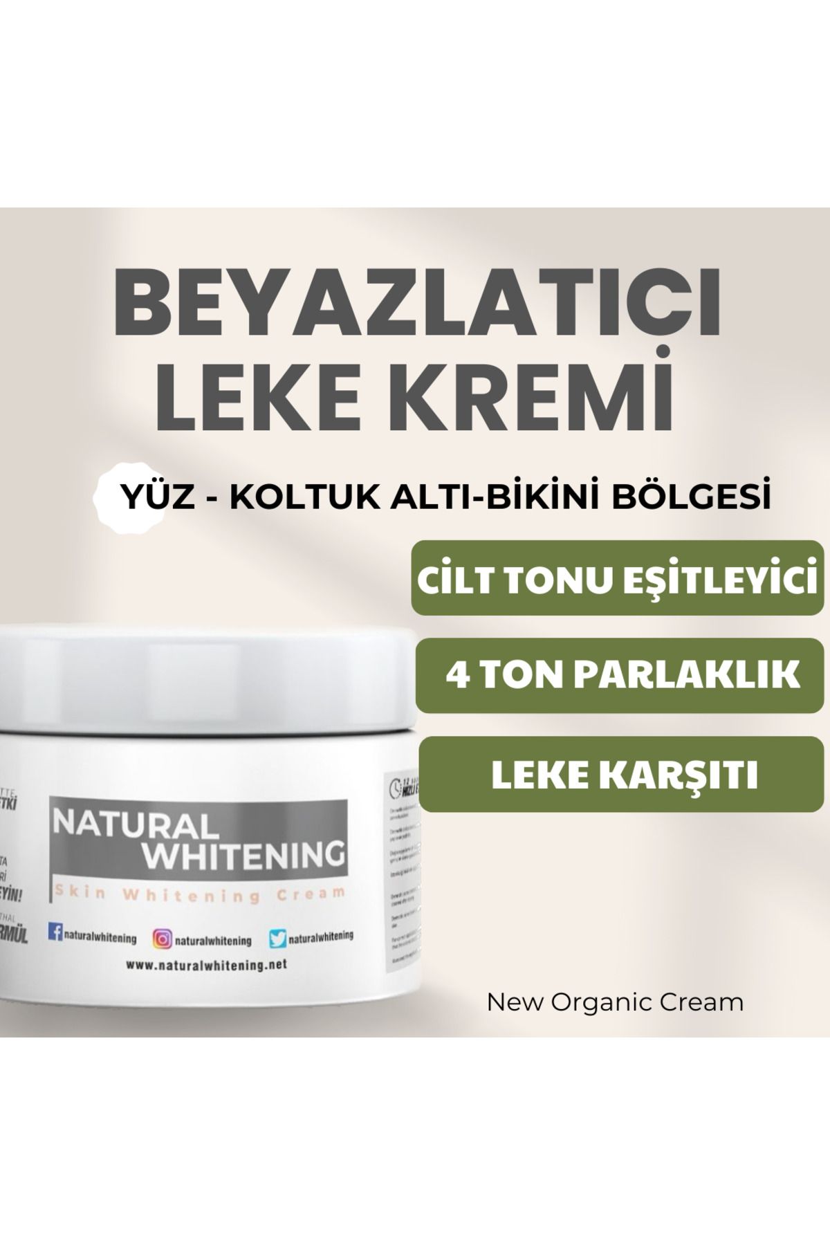 natural whıtenıng skin whitening cream Cilt Beyazlatıcı Leke Karşıtı Bakım Kremi 100ml