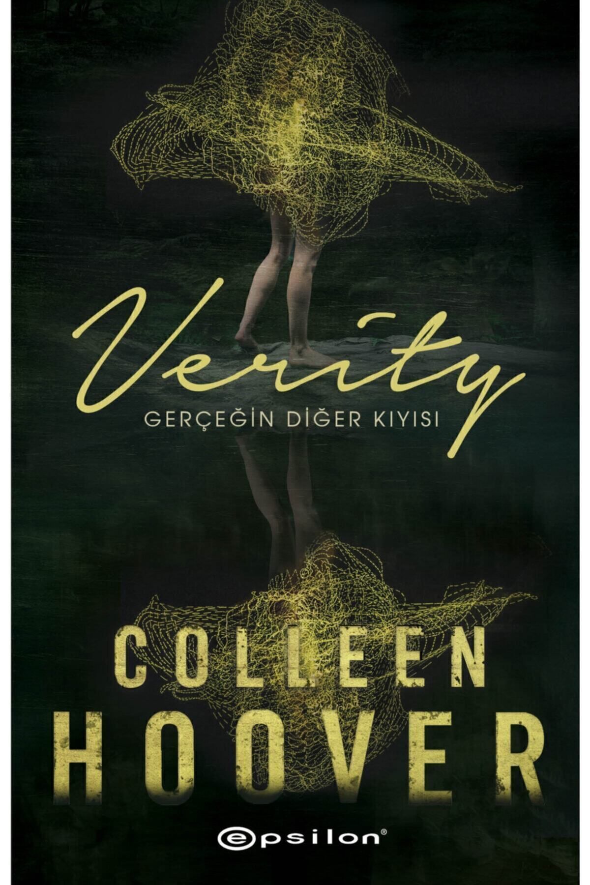 Epsilon Yayınevi Verity Gerçeğin Diğer Kıyısı Colleen Hoover