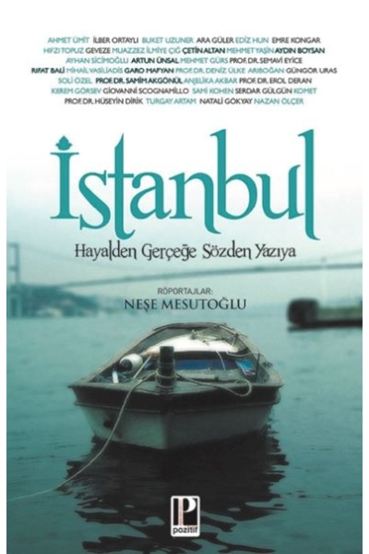 Genel Markalar İstanbul Hayalden Gerçeğe Sözden Yazıya