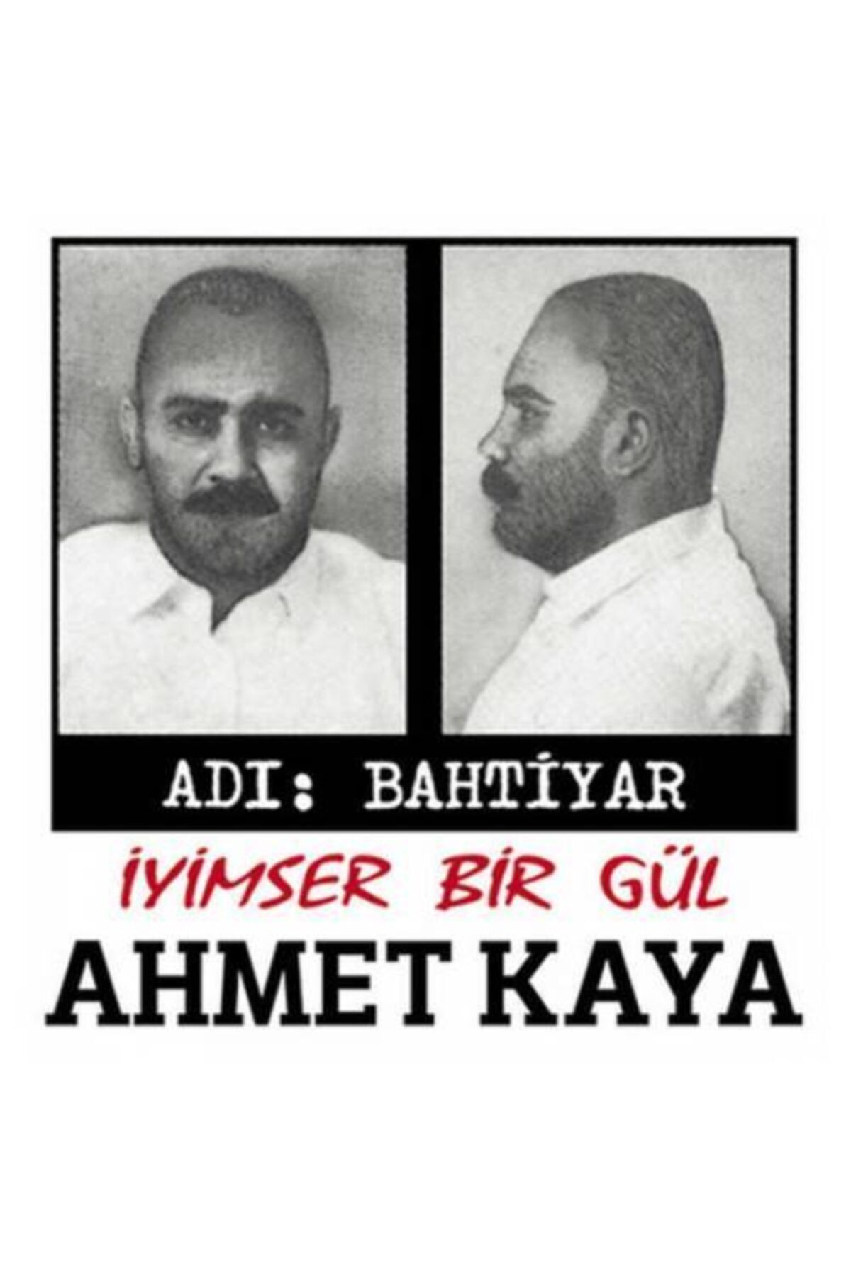 Genel Markalar Ahmet Kaya - Adı Bahtiyar - Iyimser Bir Gül (PLAK) Alithestereo