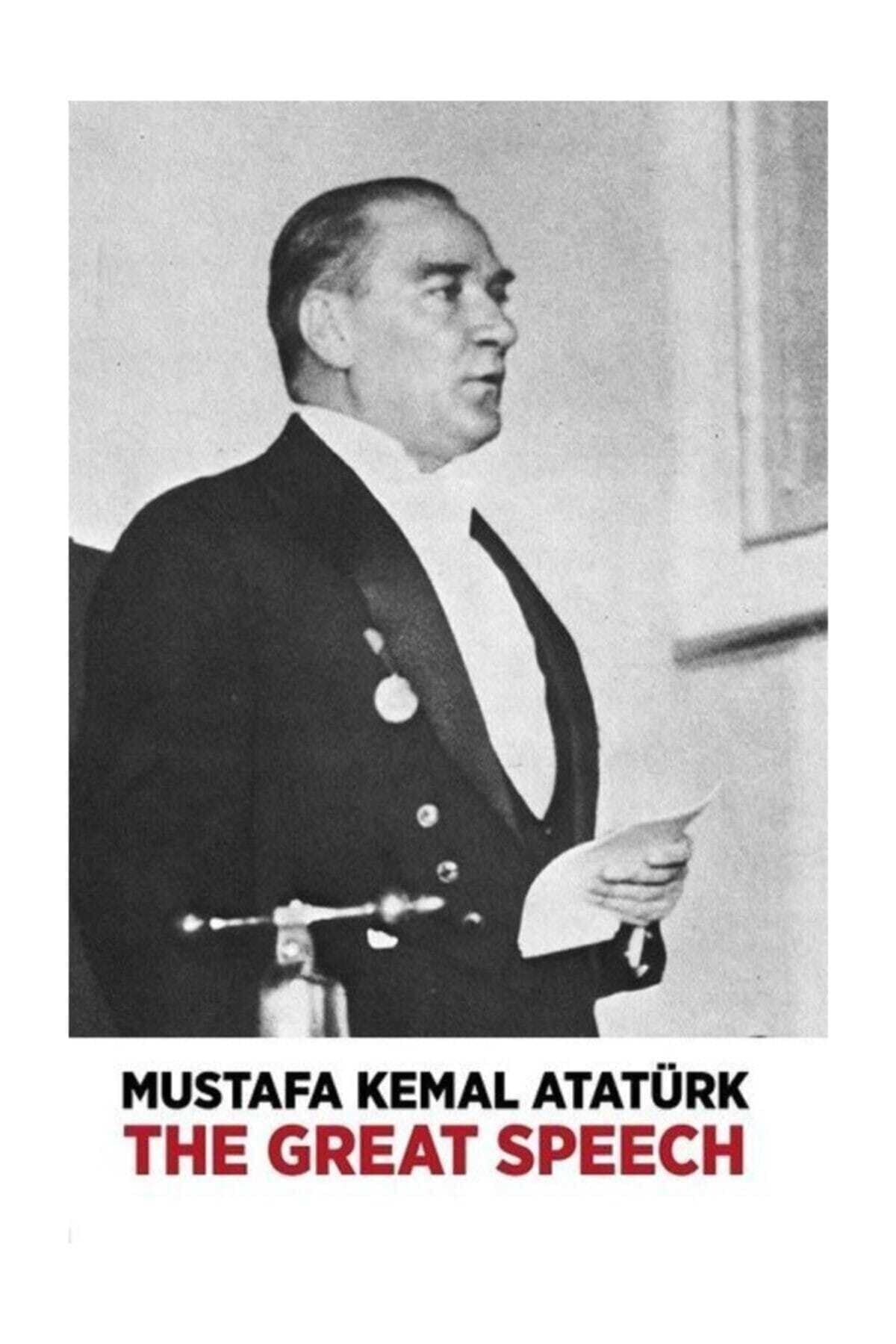 Dante Kitap The Great Speech-nutuk - Mustafa Kemal Atatürk