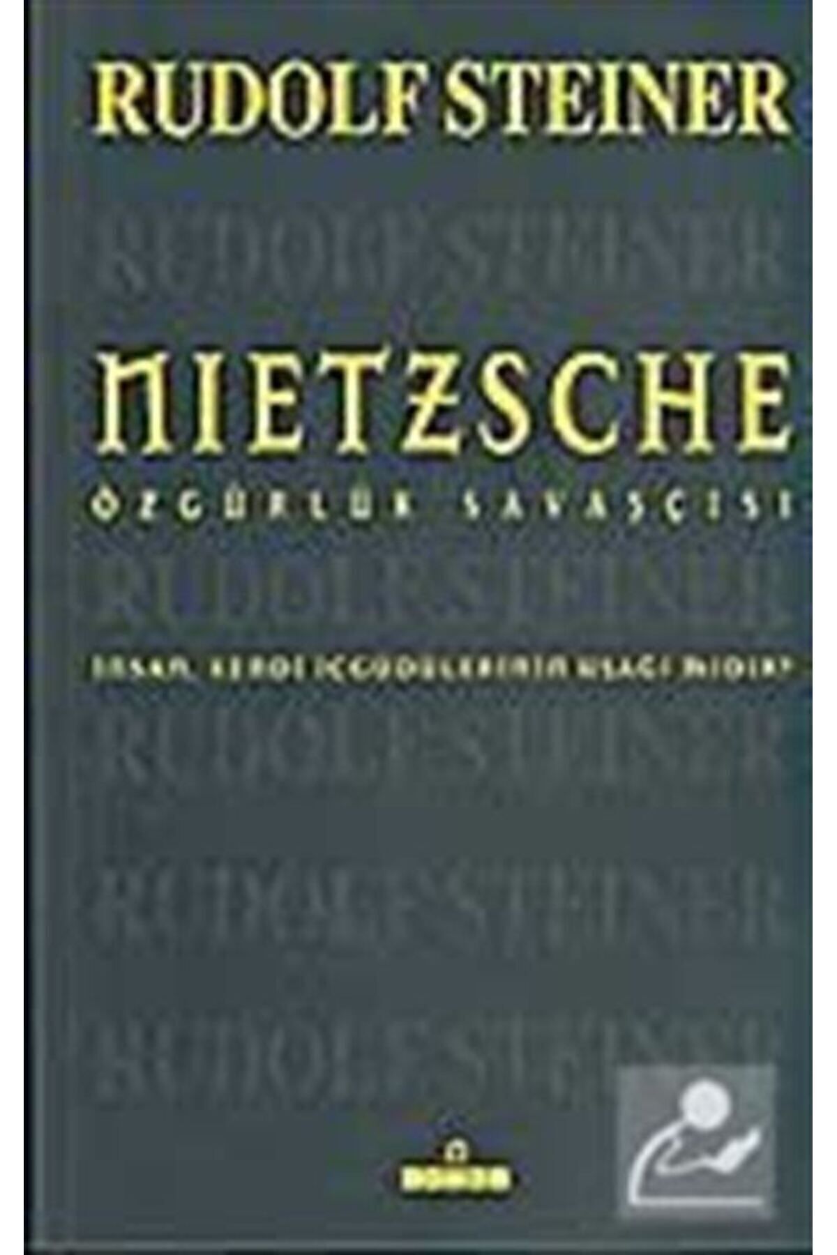 Omega Yayınları Nietzsche Özgürlük Savaşçısı