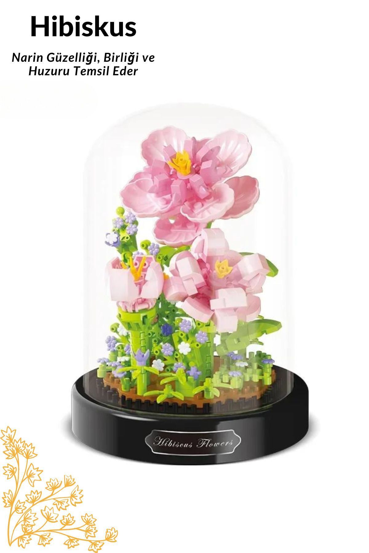 TREND Sonsuzluk Çiçeği Yapı Blokları Seti-Hibiskus-Sevgiliye Anneye Arkadaşa Özel Fanuslu Hediye Çiçek
