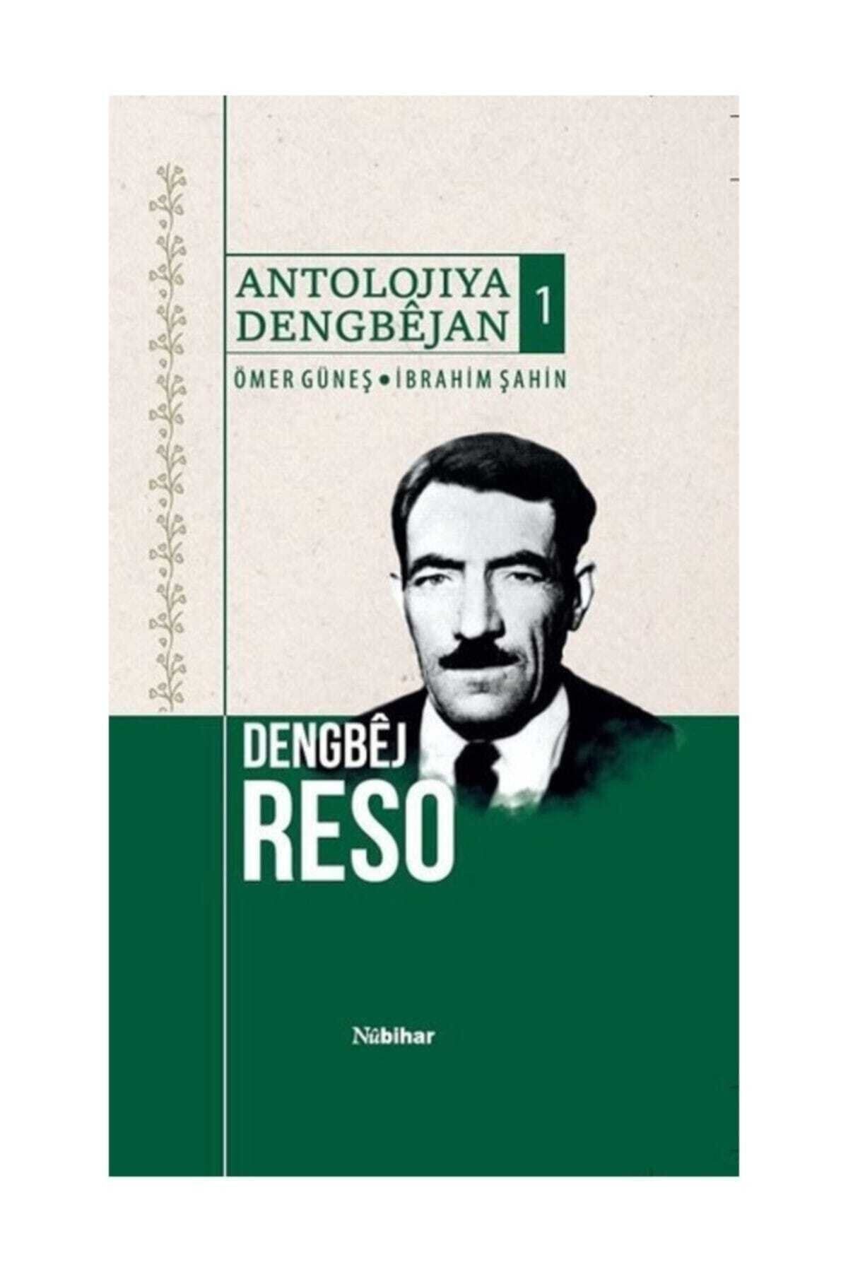 Nubihar Yayınları Antolojiya Dengbejan-1 - Ibrahim Şahin,ömer Güneş