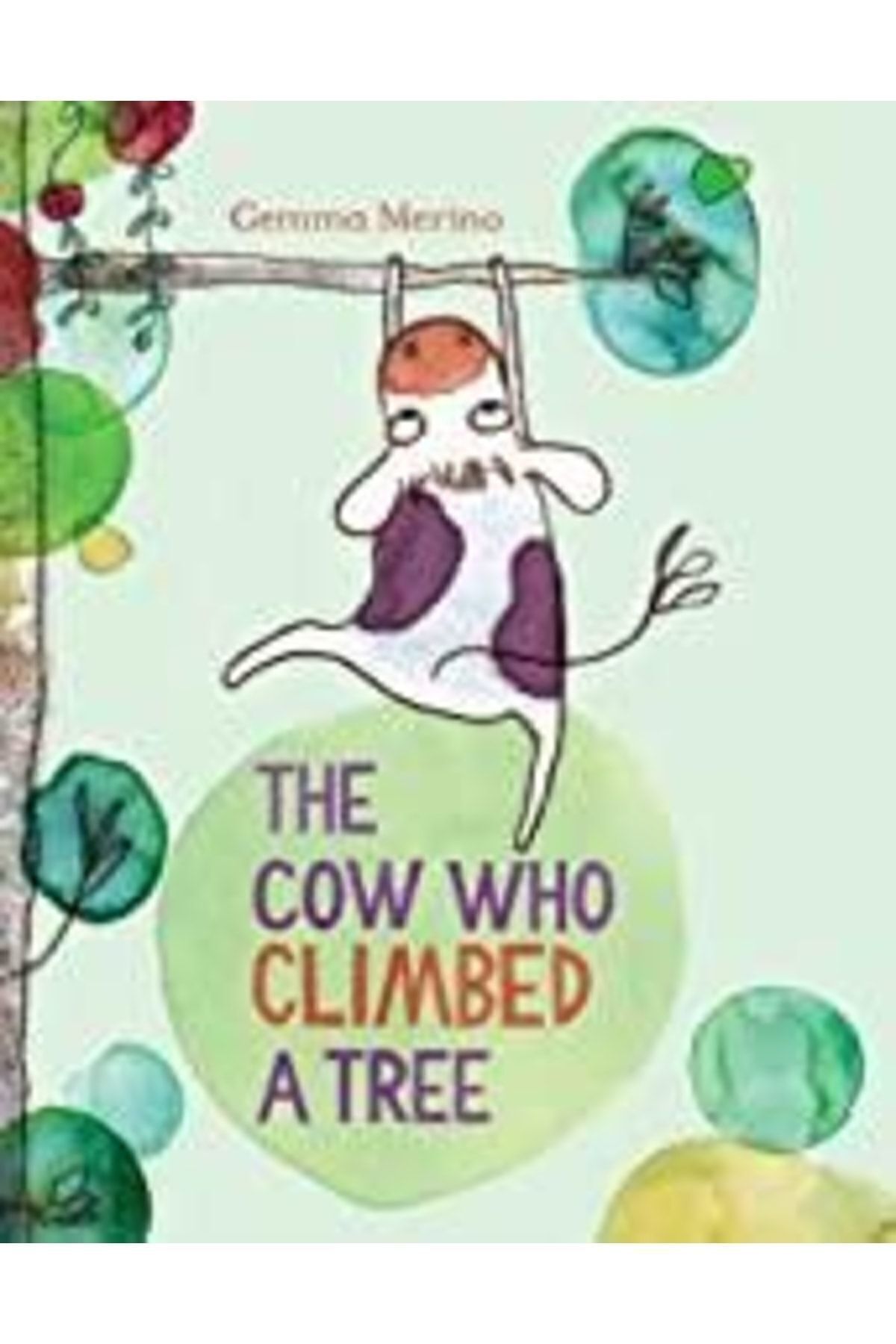 Pan Macmillan The Cow Who Climbed A Tree