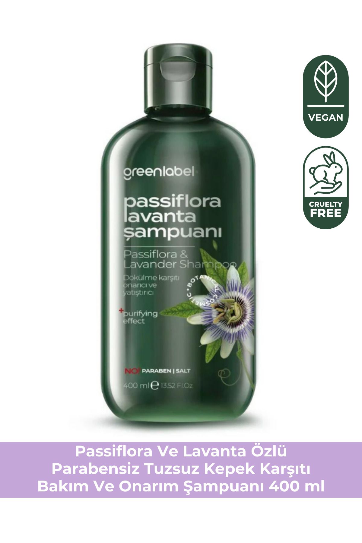 Green Label Passiflora Ve Lavanta Özlü Parabensiz Tuzsuz Kepek Karşıtı Bakım Ve Onarım Şampuanı 400ml