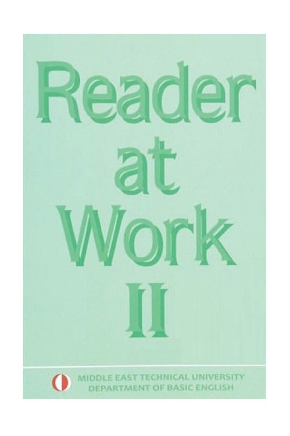 ODTÜ YAYINLARI Odtü Yayıncılık Reader at Work 2