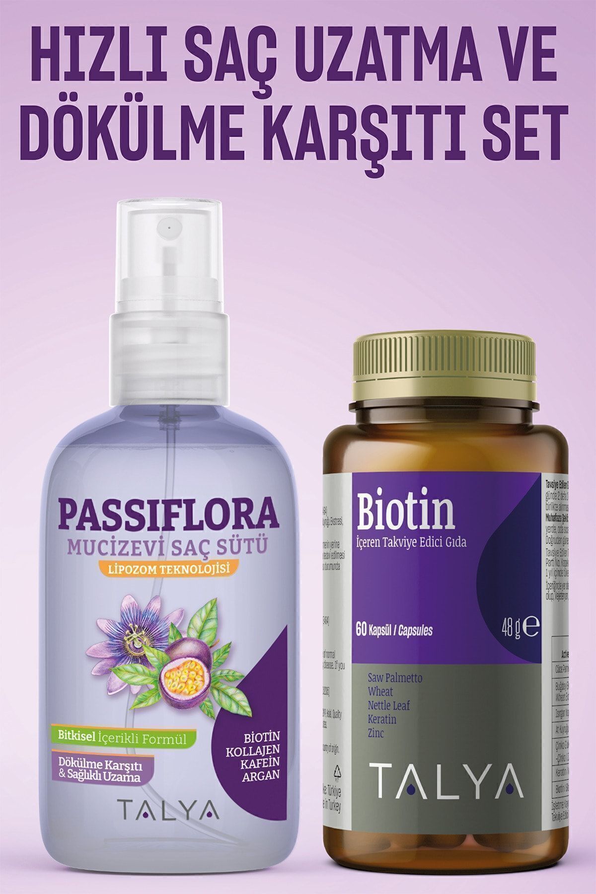 Talya Hızlı Saç Uzatma Etkili Ve Dökülme Karşıtı Set (passiflora Mucizevi Saç Sütü+biotin Gıda Takviyesi)