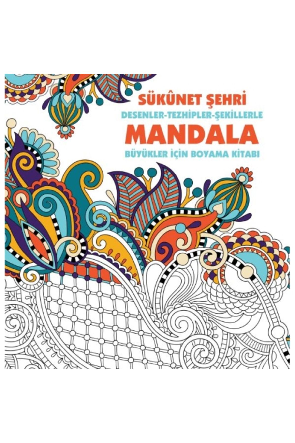 Genel Markalar Sükunet Şehri - Mandala (BÜYÜKLER IÇİN BOYAMA)