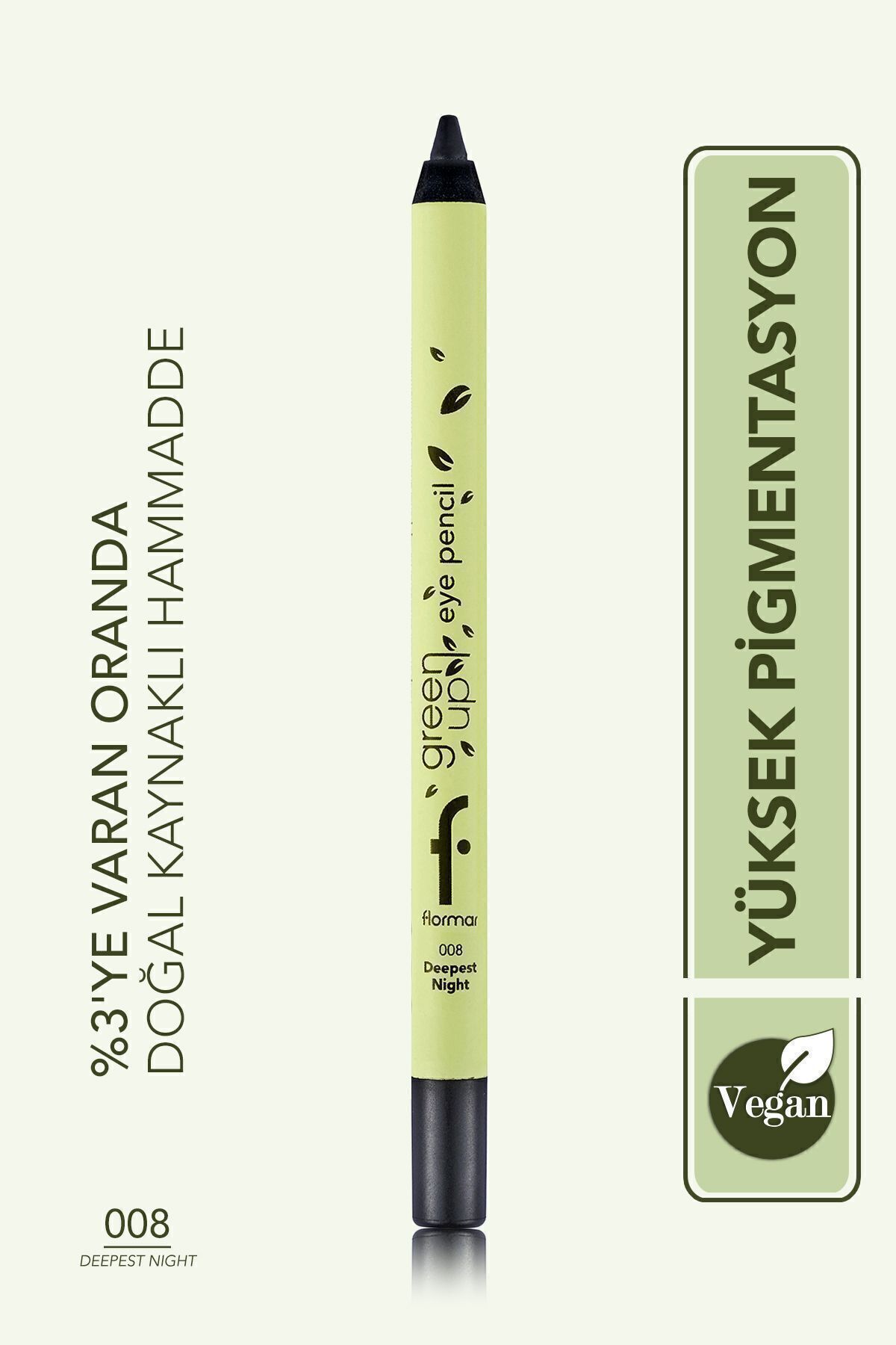 Flormar Uzun Süre Kalıcı Yoğun Pigmentli Green Up Mat Bitişli Vegan Göz Kalemi-008 Deepst Nght-8682536079730