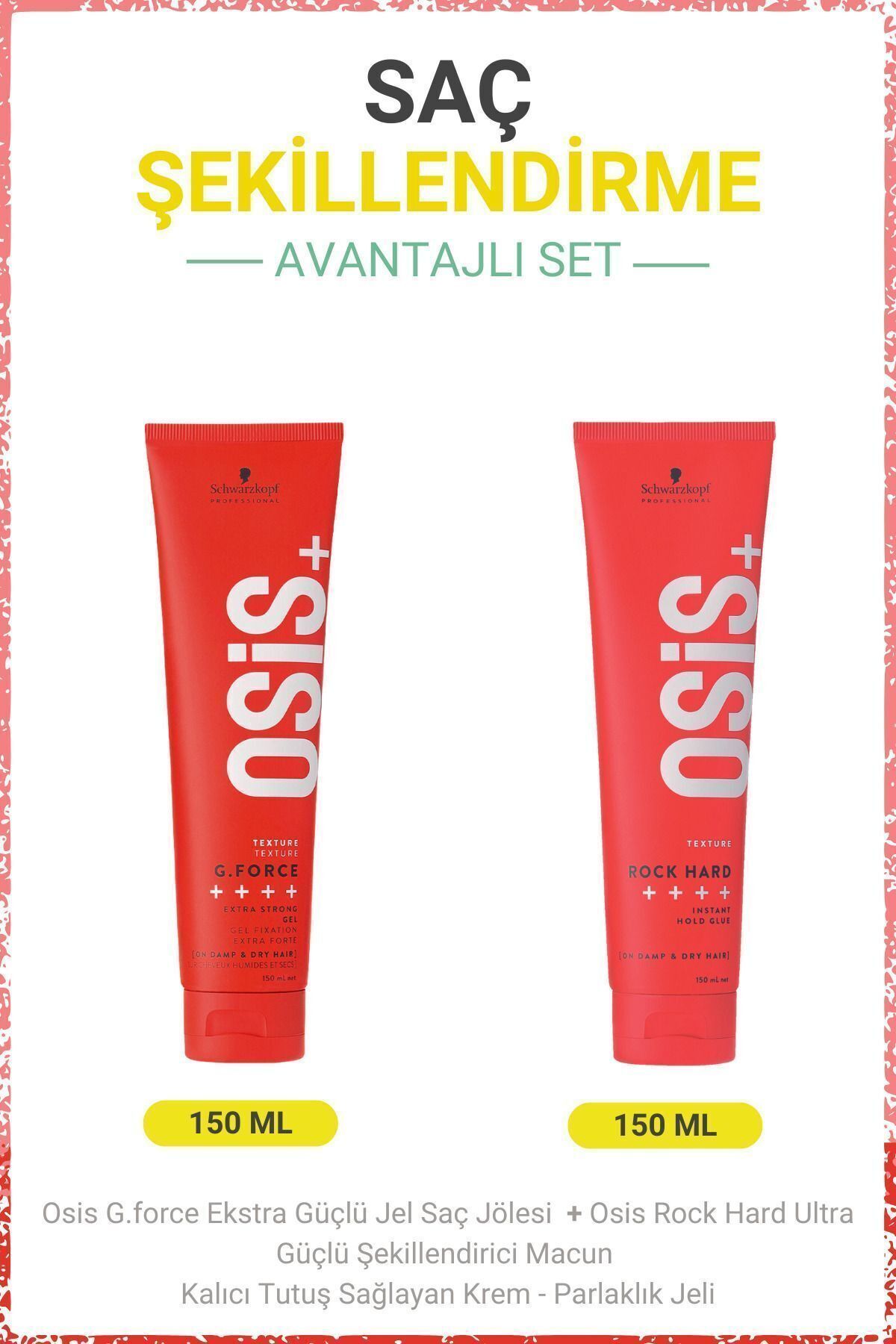 Osis Rock Hard Ultra Güçlü Şekillendirici Macun 150ml + G.force Ekstra Güçlü Jel Saç Jölesi 150ml