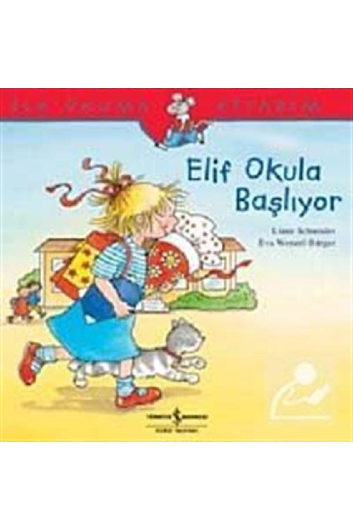 Türkiye İş Bankası Kültür Yayınları Elif Okula Başlıyor