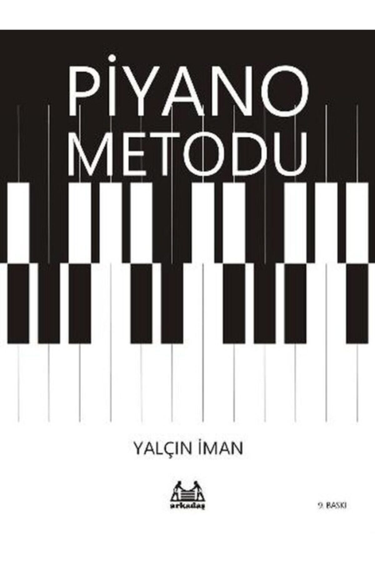 Arkadaş Yayıncılık Piyano Metodu - Yalçın Iman -
