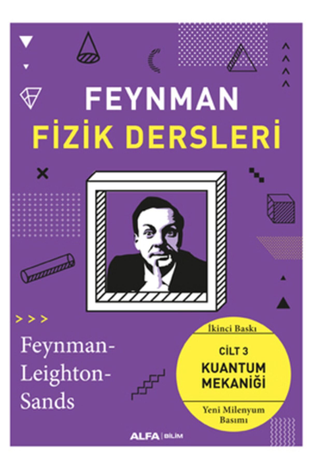 Alfa Yayınları Feynman Fizik Dersleri Cilt 3 Kuantum Mekaniği