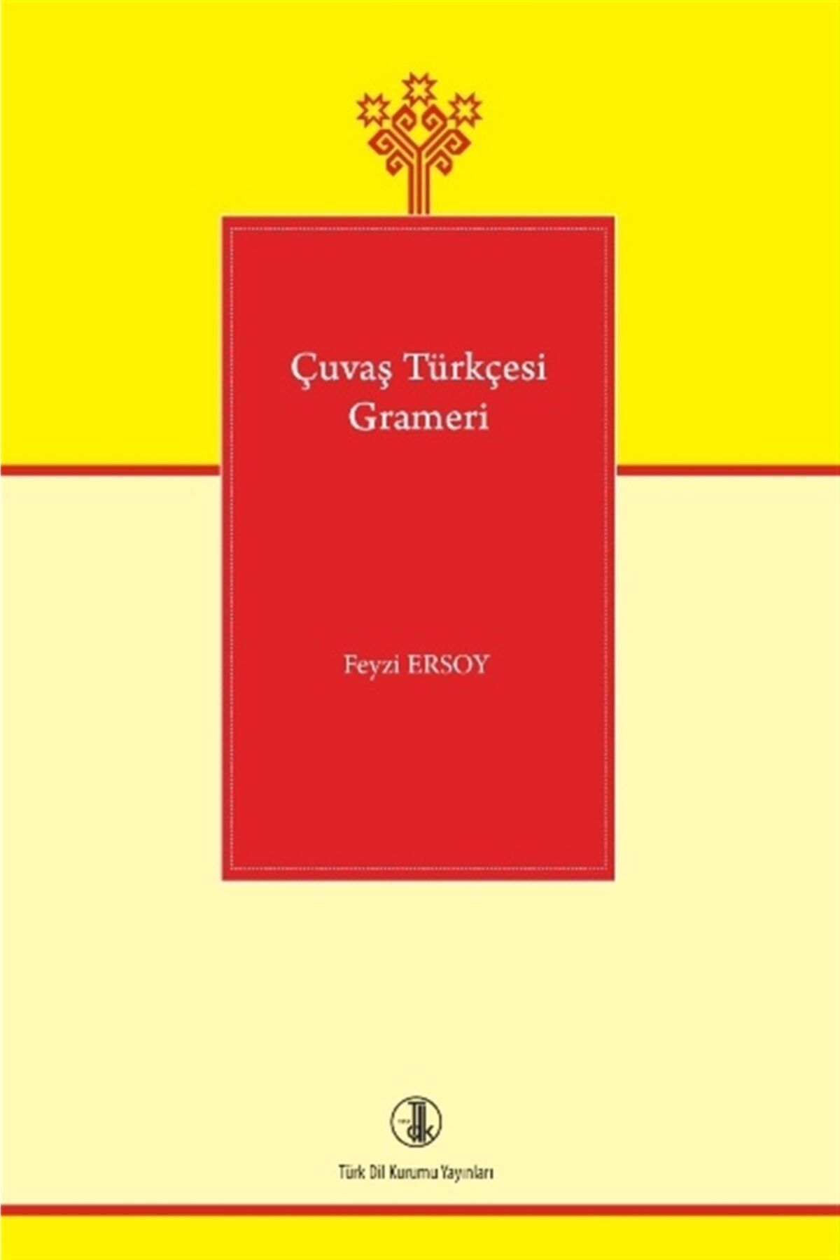Türk Dil Kurumu Yayınları Çuvaş Türkçesi Grameri - Feyzi Ersoy 9789751633491