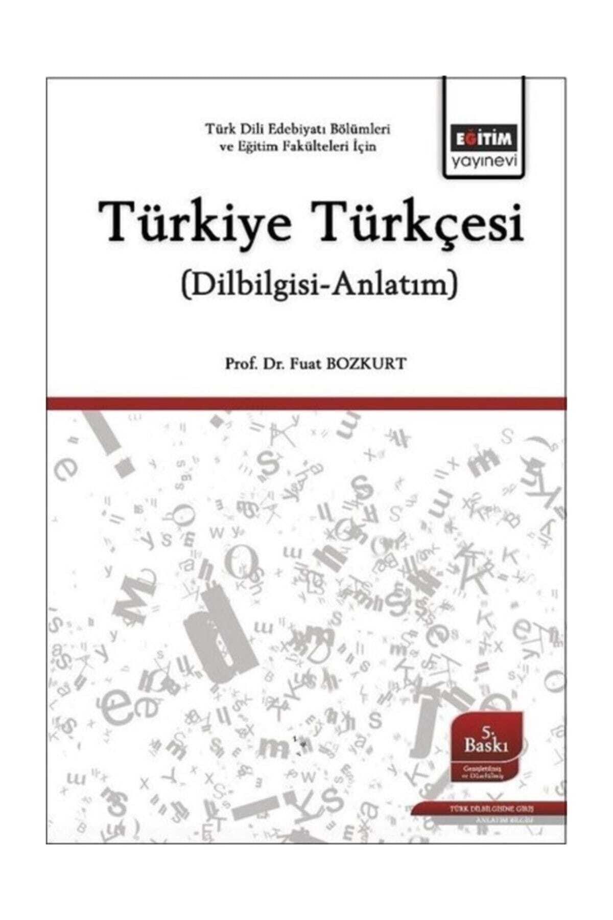 Eğitim Yayınevi Türkiye Türkçesi - Fuat Bozkurt