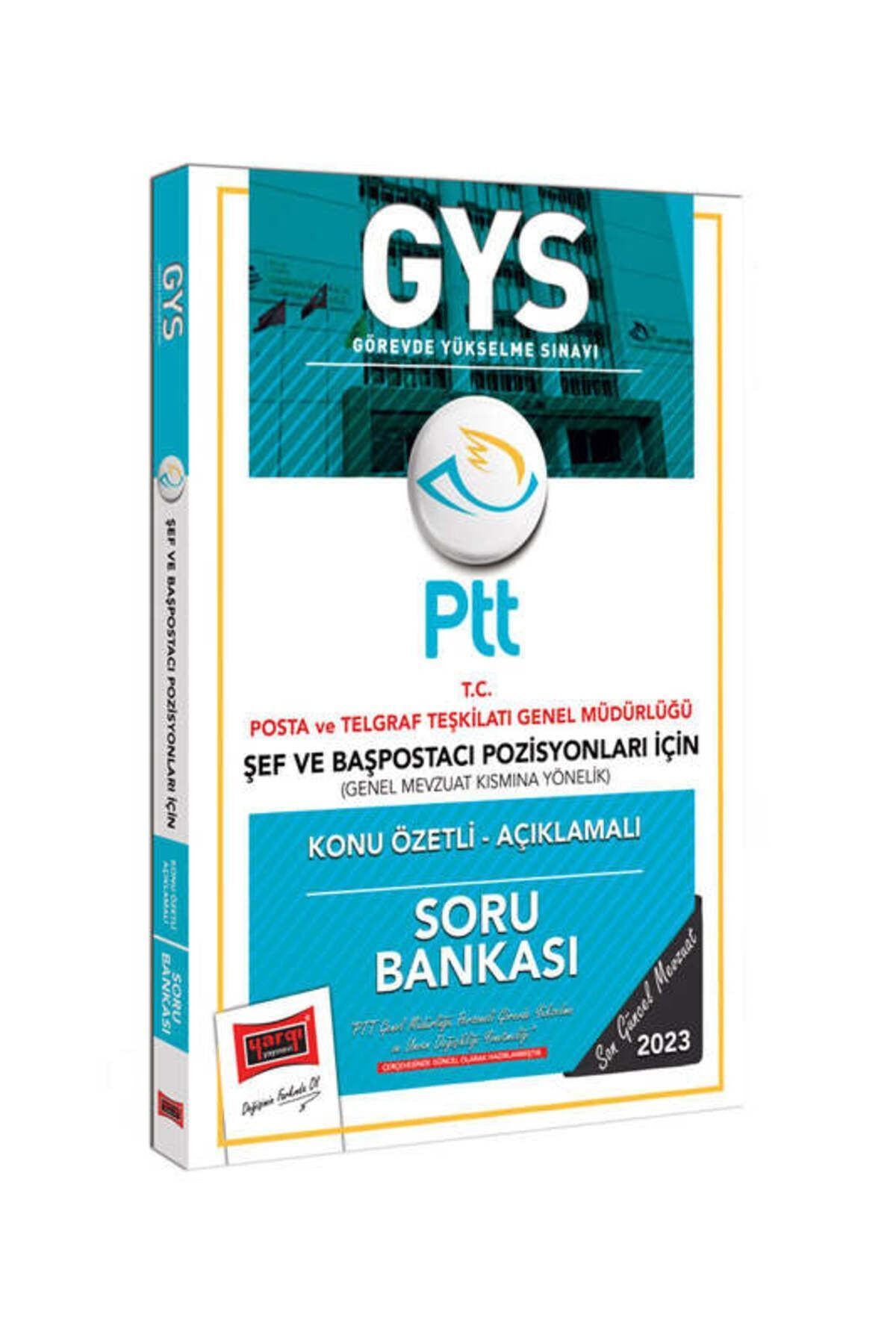 Yargı Yayınları PTT Şef ve Başpostacı Pozisyonları İçin Genel Mevzuat Kısmına Yönelik Konu Özetli Açıklamalı Soru
