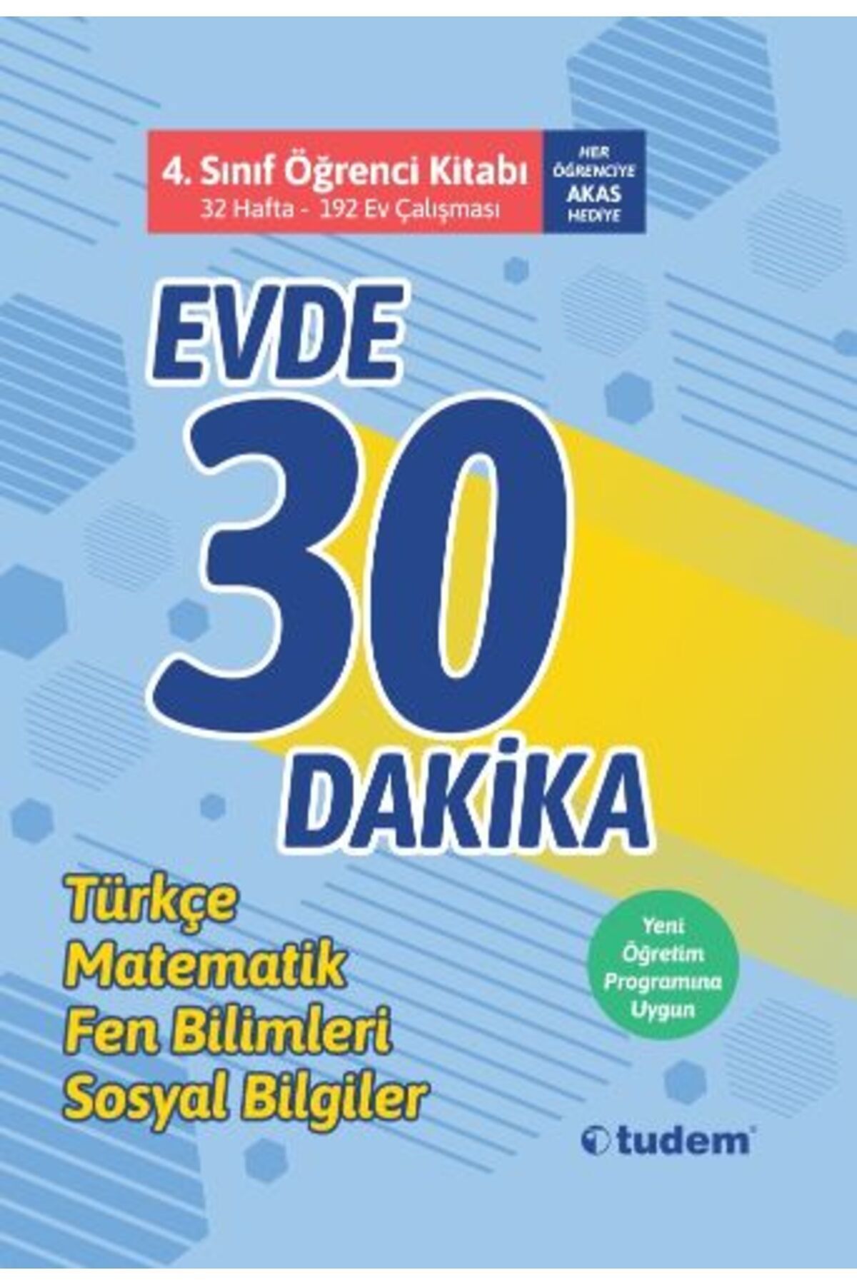 Tudem Yayınları 4.Sınıf Evde 30 Dakika Türkçe Matematik Fen Bilimleri Hayat Bilgisi Soru Ev Çalışması
