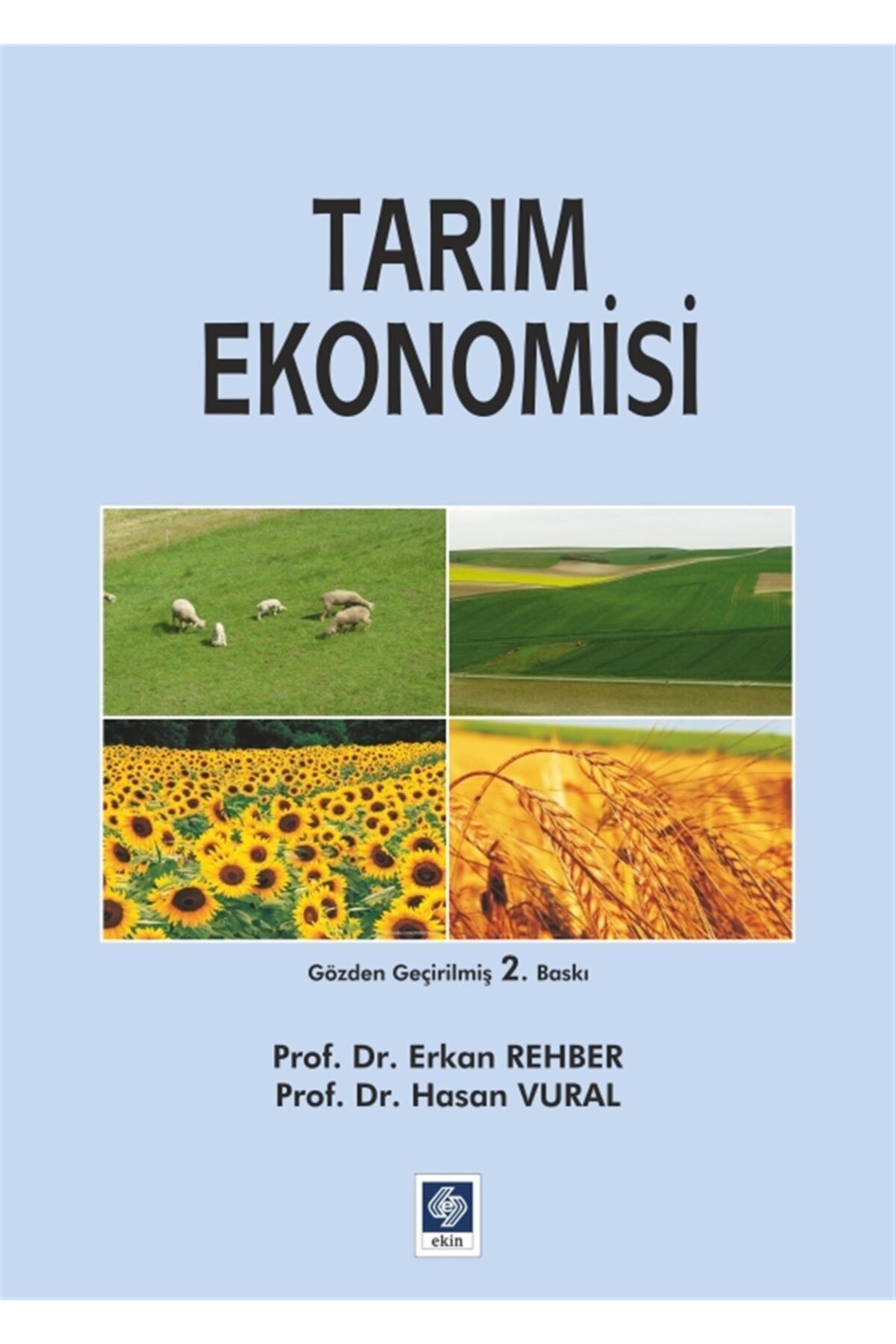 Genel Markalar Tarım Ekonomisi - Erkan Rehber,Hasan Vural