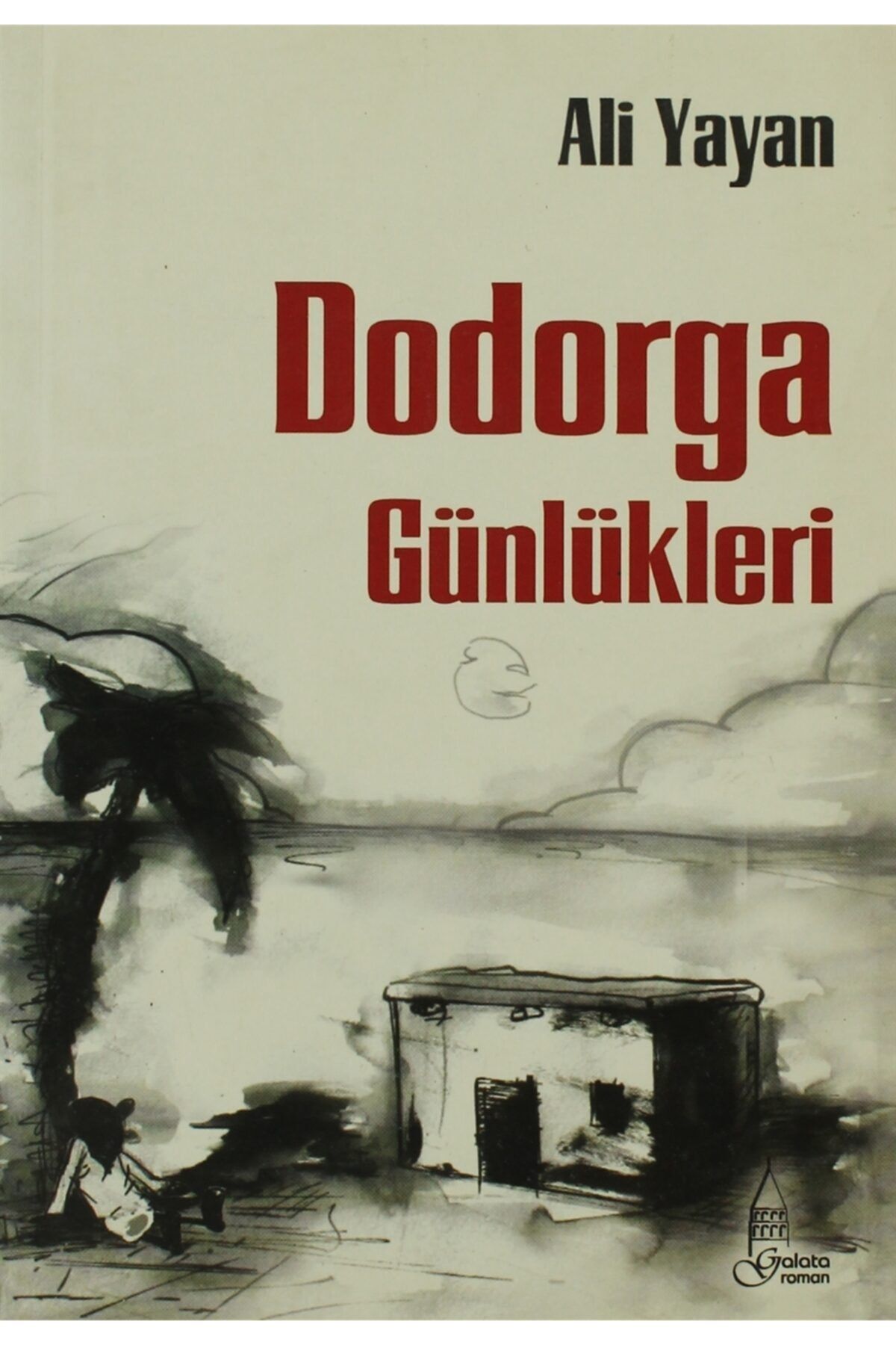 Galata Yayıncılık Dodorga - Ali Yayan -
