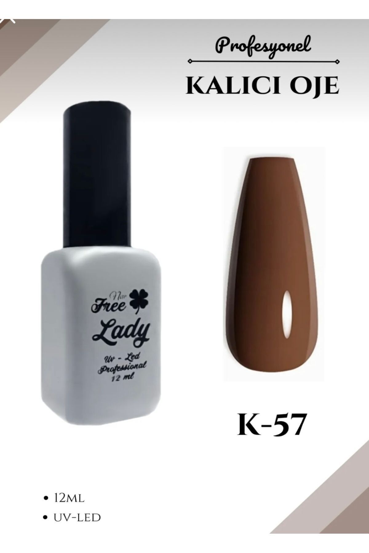 FREELADY Kalıcı Oje 12ml Uv/Led Kahverengi Yk57