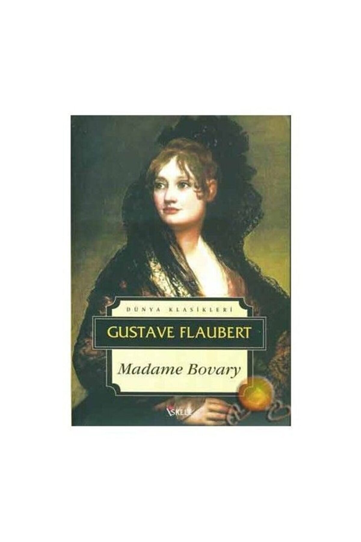 İskele Yayıncılık Madame Bovary |gustave Flaubert |