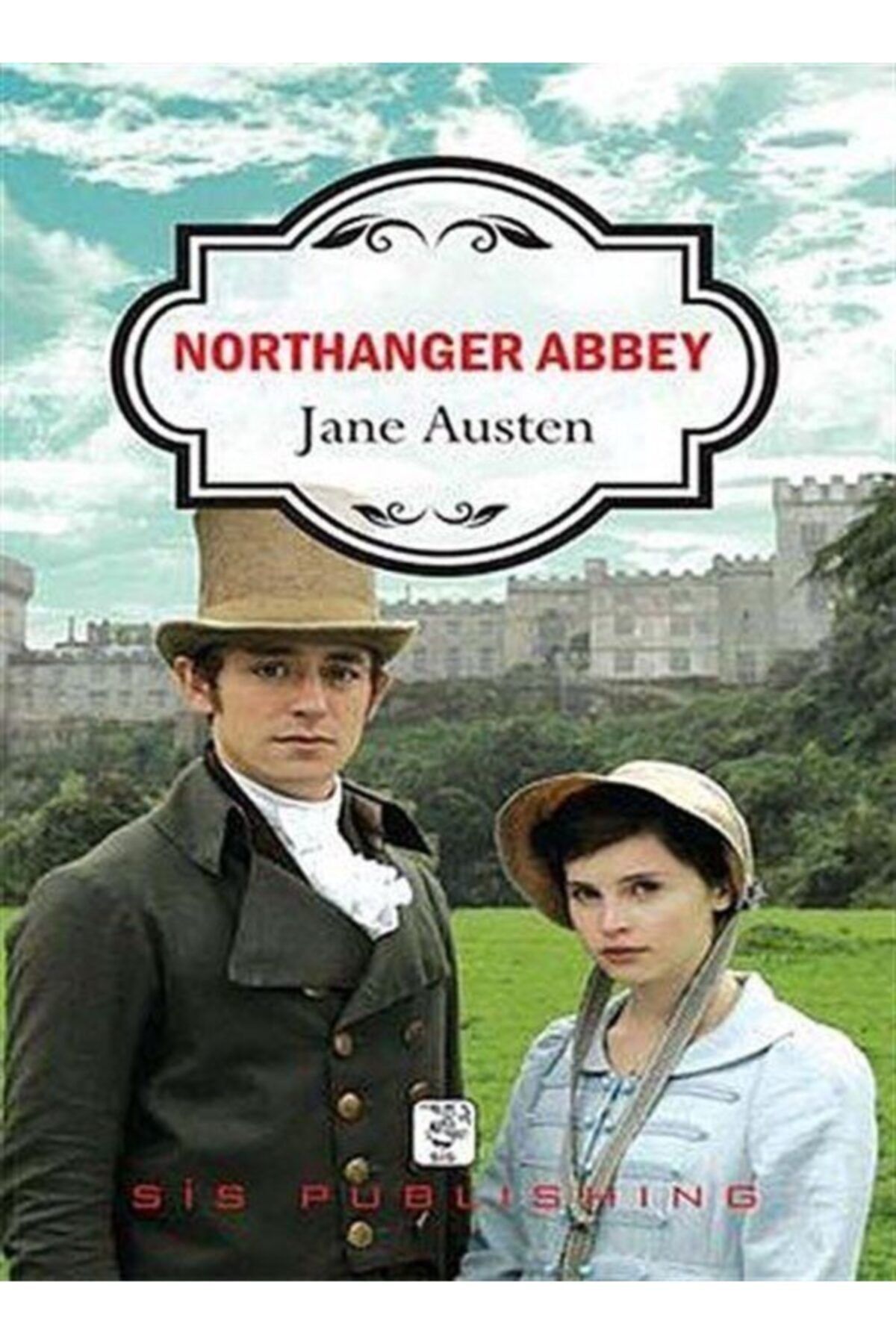 Sis Yayınları Northanger Abbey Jane Austen - Jane Austen